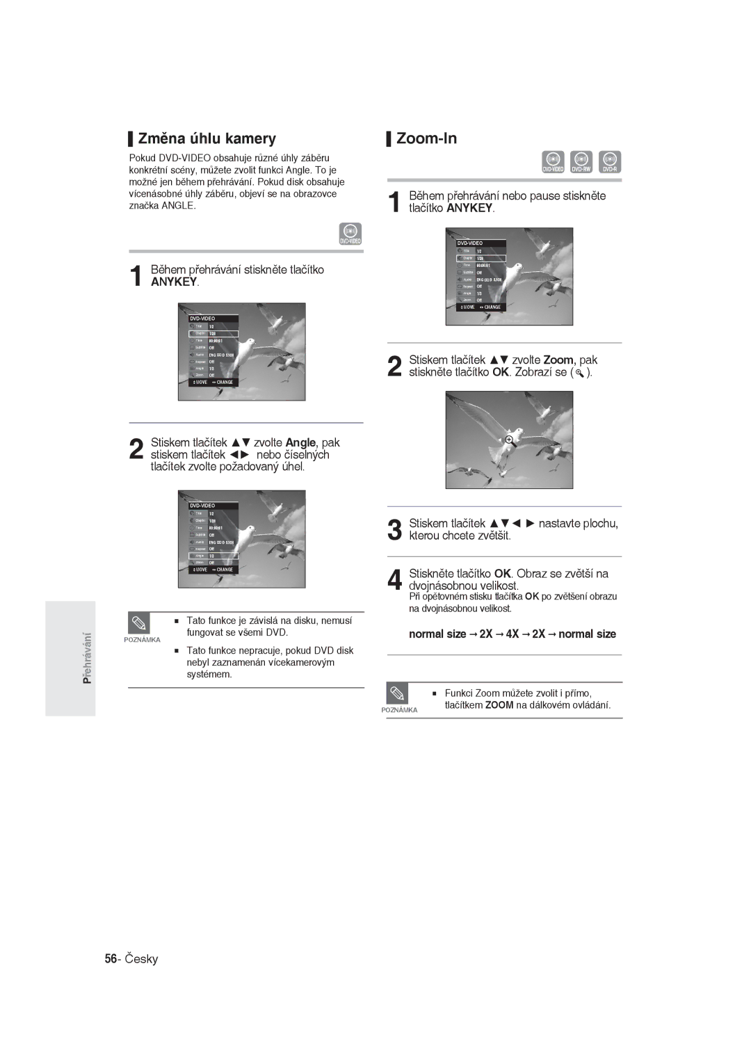 Samsung DVD-R129/EUR manual Změna úhlu kamery, Zoom-In, Během přehrávání nebo pause stiskněte tlačítko Anykey, 56- Česky 