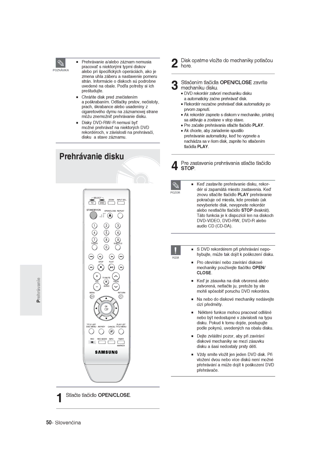 Samsung DVD-R129/EUR, DVD-R129/XEH manual Prehrávanie disku, Pre zastavenie prehrávania stlačte tlačidlo Stop 