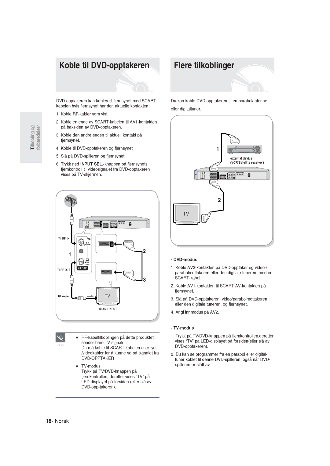 Samsung DVD-R129/XEE manual Flere tilkoblinger, DVD-modus, Angi innmodus på AV2, TV-modus 