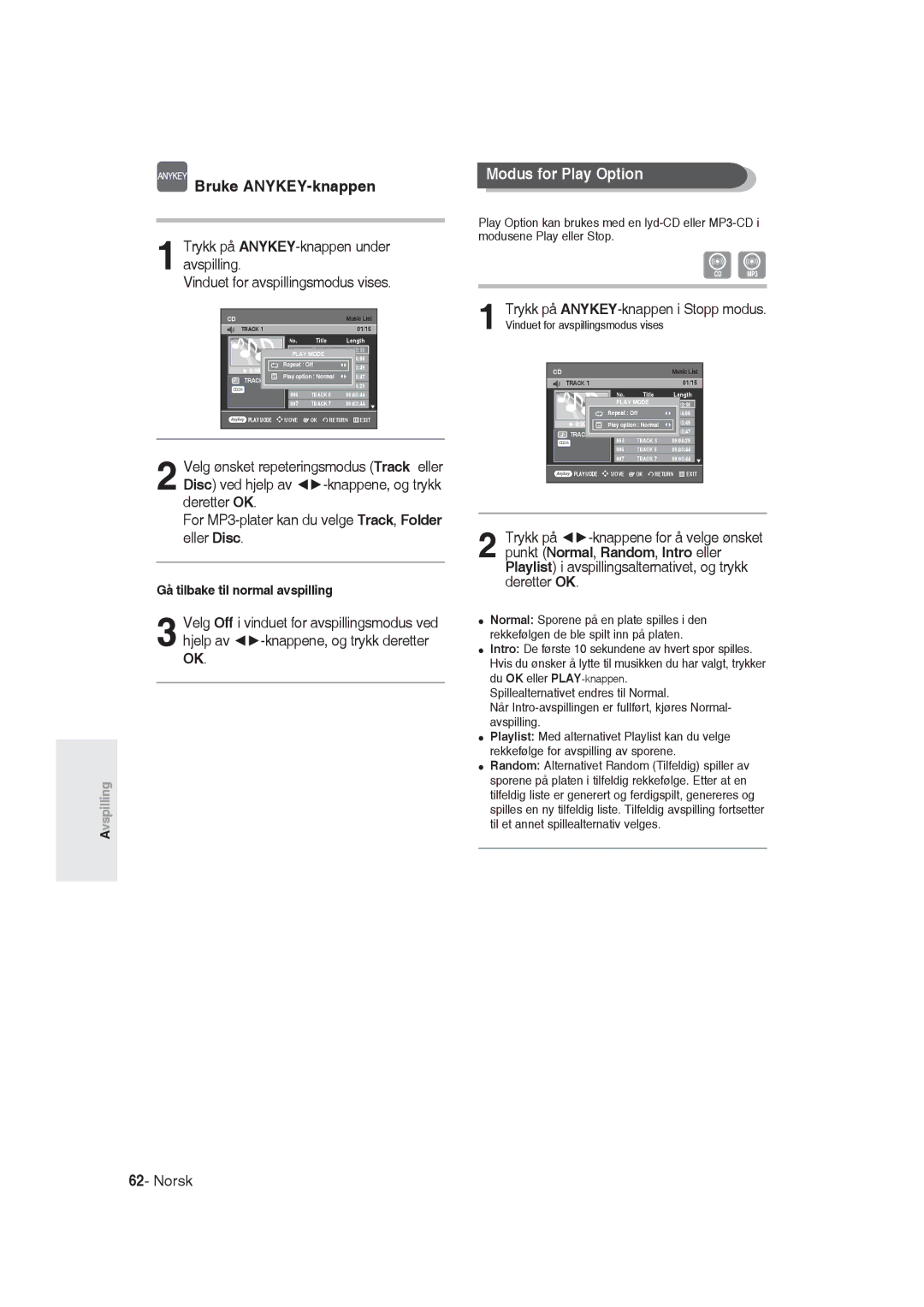 Samsung DVD-R129/XEE Modus for Play Option, Trykk på ANYKEY-knappen i Stopp modus, Vinduet for avspillingsmodus vises 