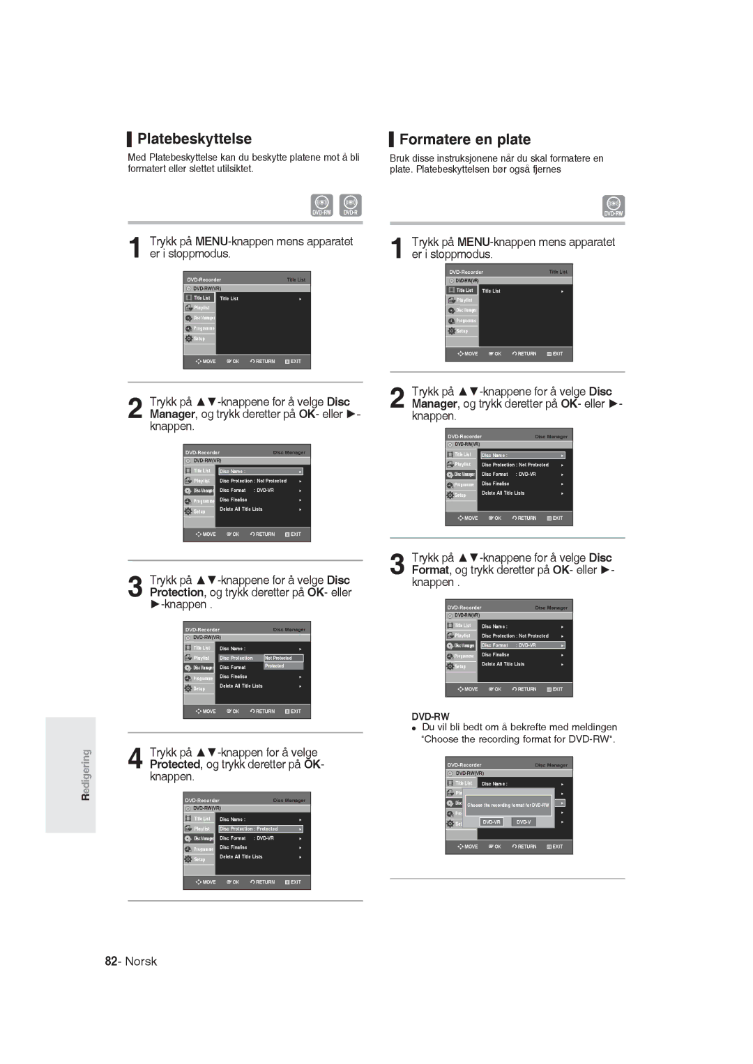 Samsung DVD-R129/XEE manual Platebeskyttelse, Formatere en plate 