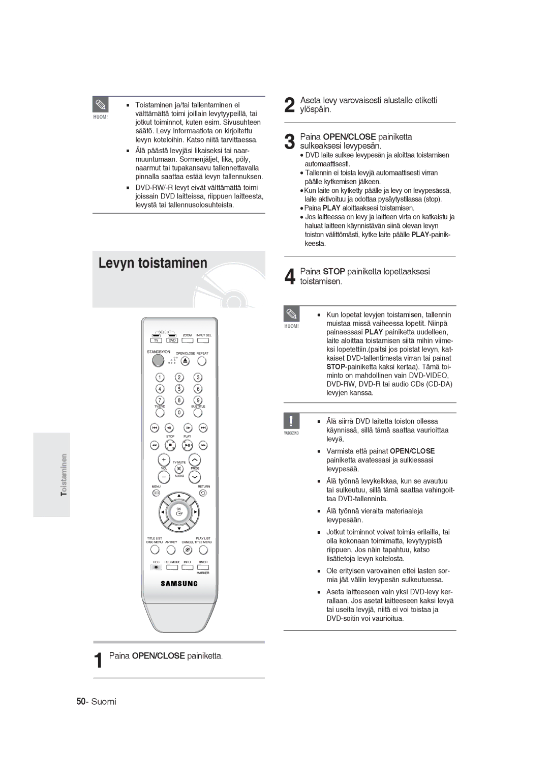 Samsung DVD-R129/XEE manual Levyn toistaminen, Paina Stop painiketta lopettaaksesi toistamisen 