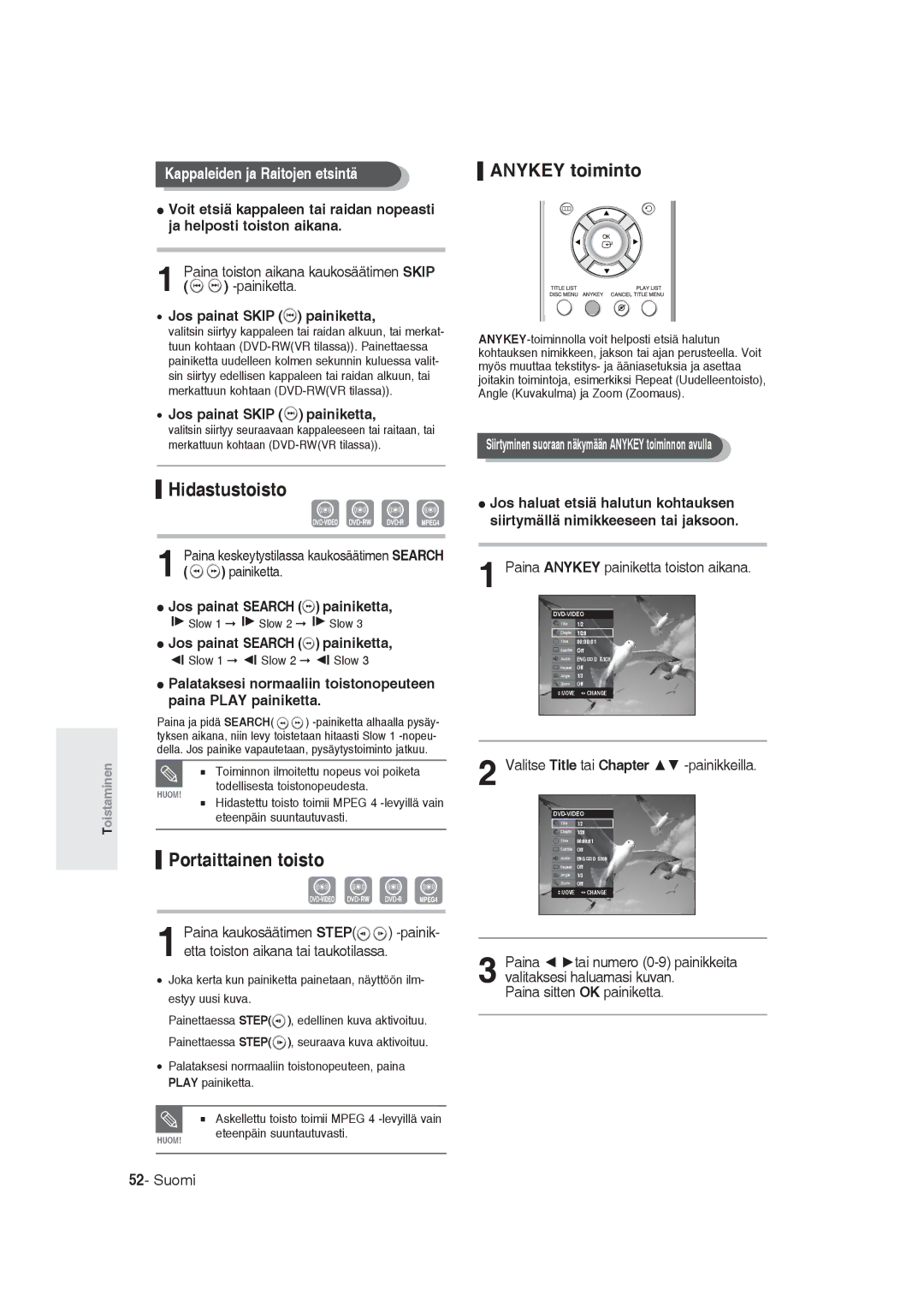 Samsung DVD-R129/XEE manual Hidastustoisto, Anykey toiminto, Portaittainen toisto, Kappaleiden ja Raitojen etsintä 