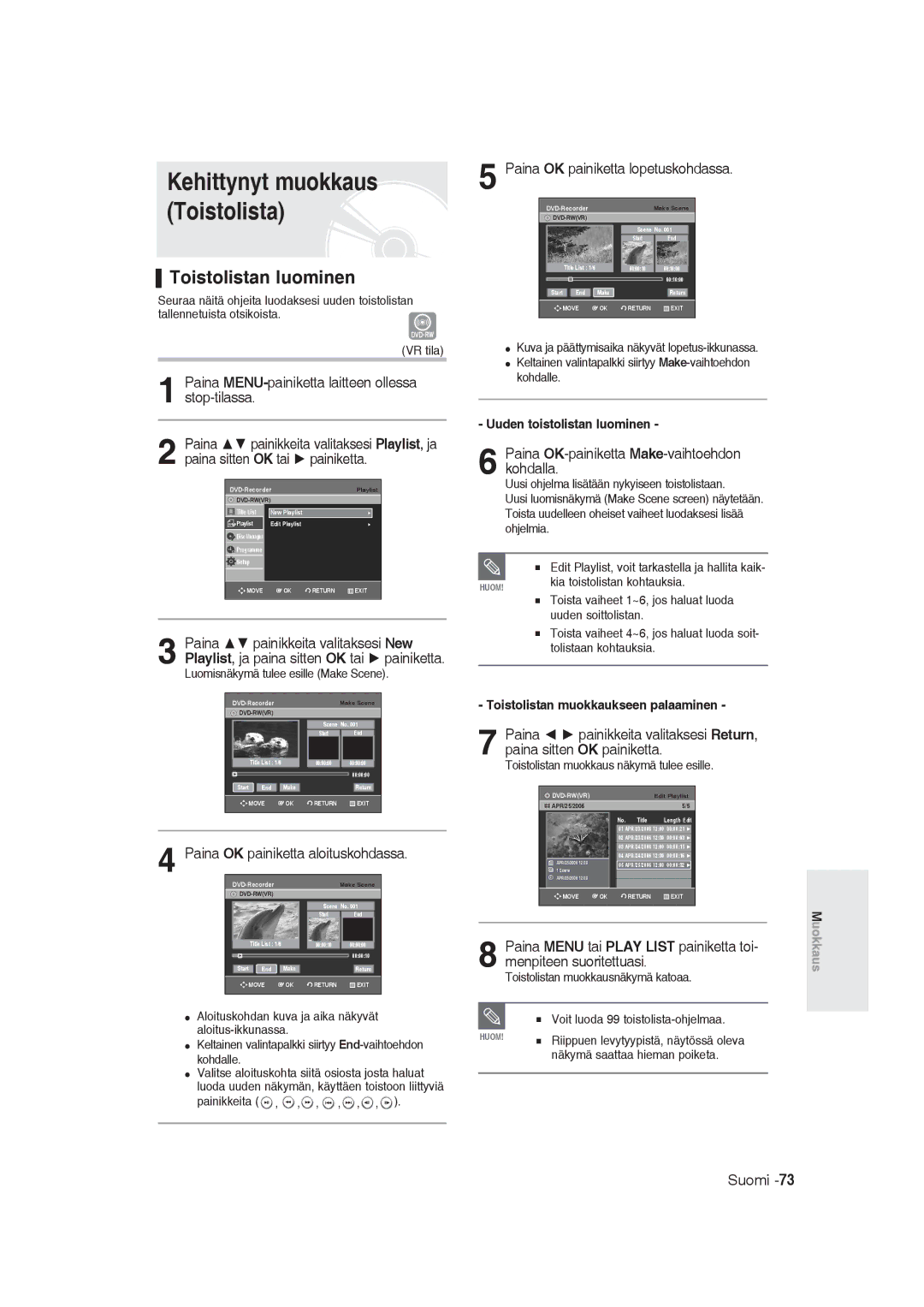 Samsung DVD-R129/XEE manual Kehittynyt muokkaus Toistolista, Toistolistan luominen, Paina OK painiketta lopetuskohdassa 