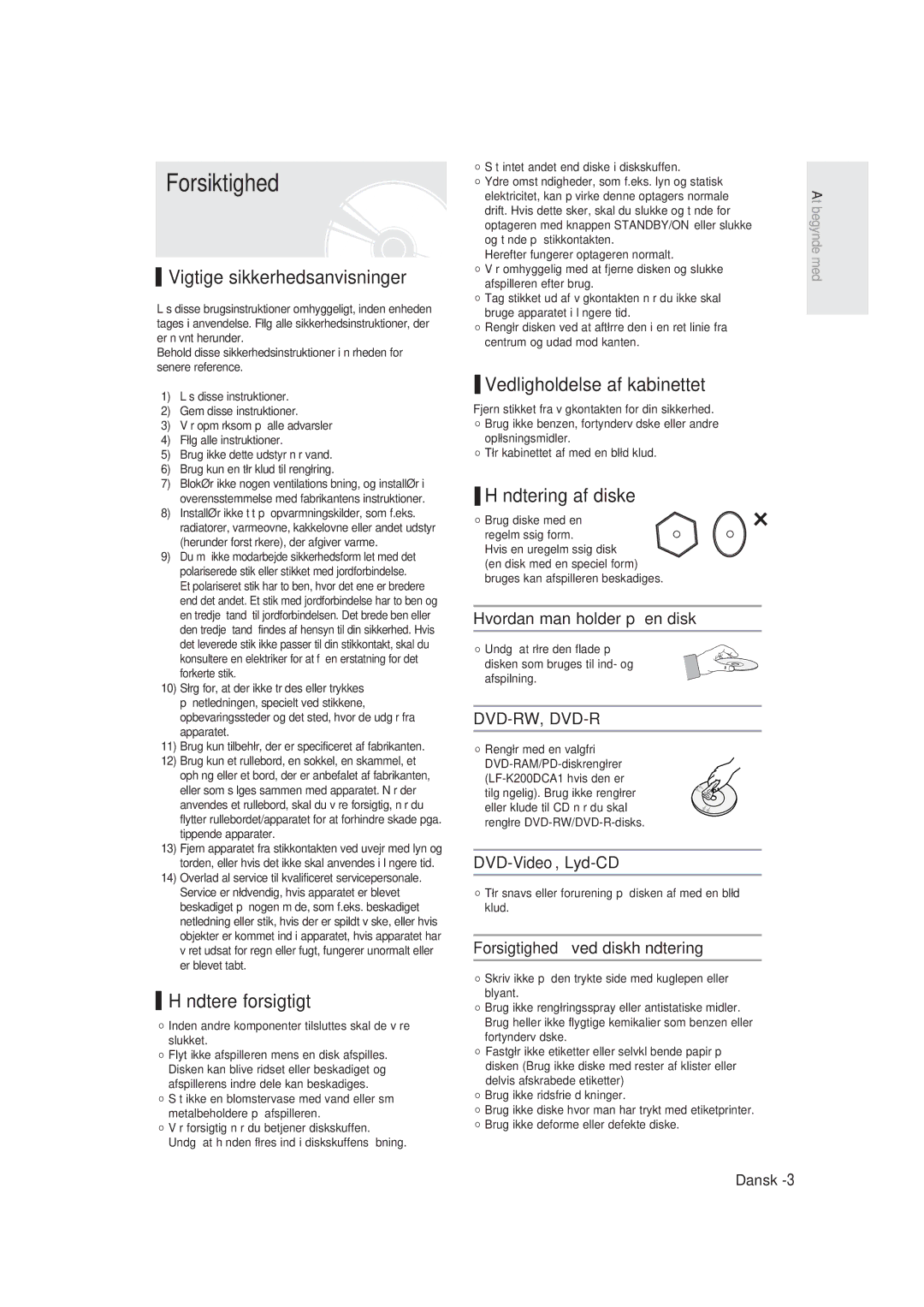 Samsung DVD-R129/XEE manual Forsiktighed, Vigtige sikkerhedsanvisninger, Håndtere forsigtigt, Vedligholdelse af kabinettet 