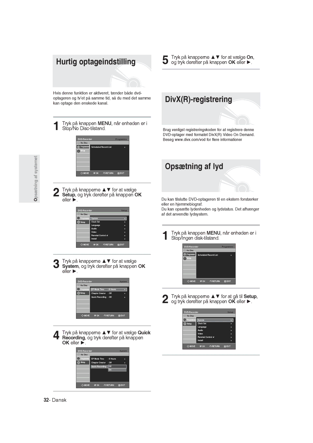 Samsung DVD-R129/XEE manual Hurtig optageindstilling, DivXR-registrering Opsætning af lyd 