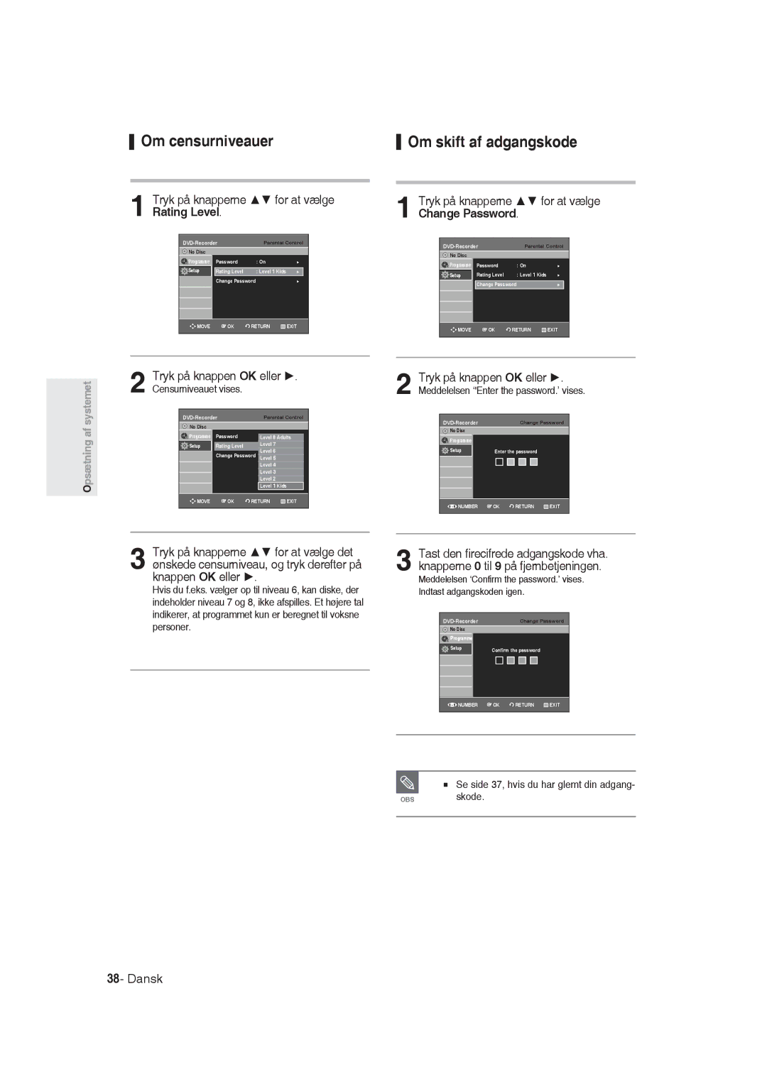 Samsung DVD-R129/XEE manual Om censurniveauer, Om skift af adgangskode, Tryk på knapperne for at vælge Rating Level 