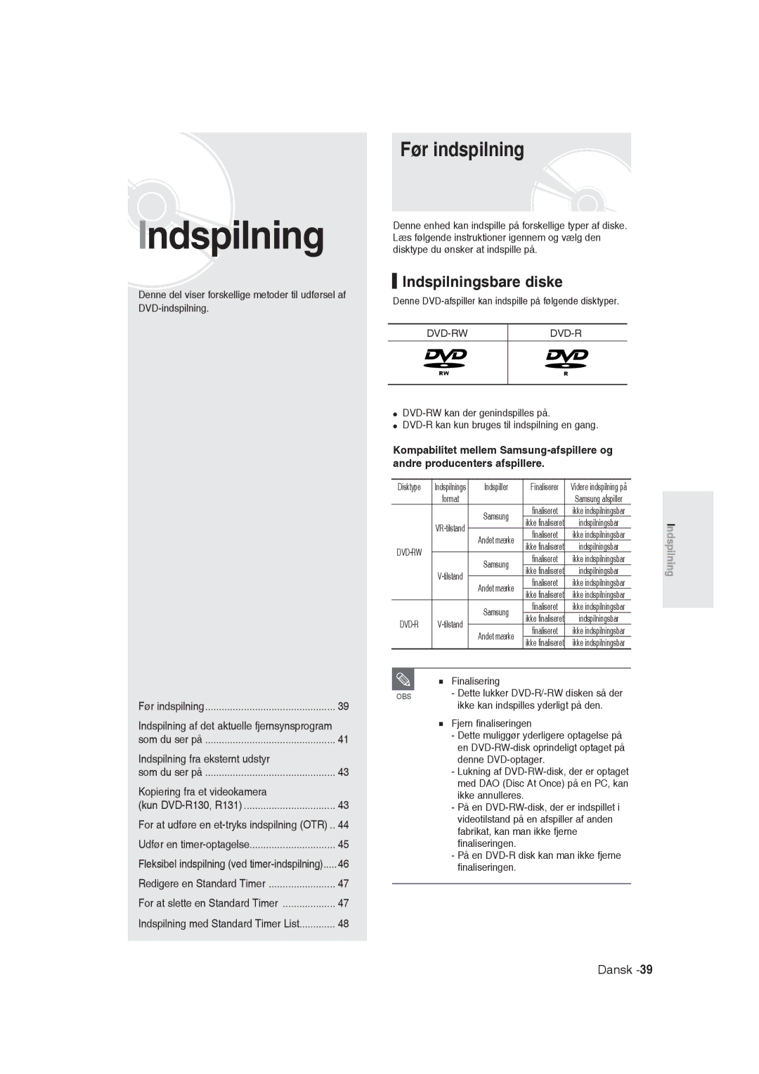 Samsung DVD-R129/XEE manual Før indspilning, Indspilningsbare diske, Indspilning af det aktuelle fjernsynsprogram 