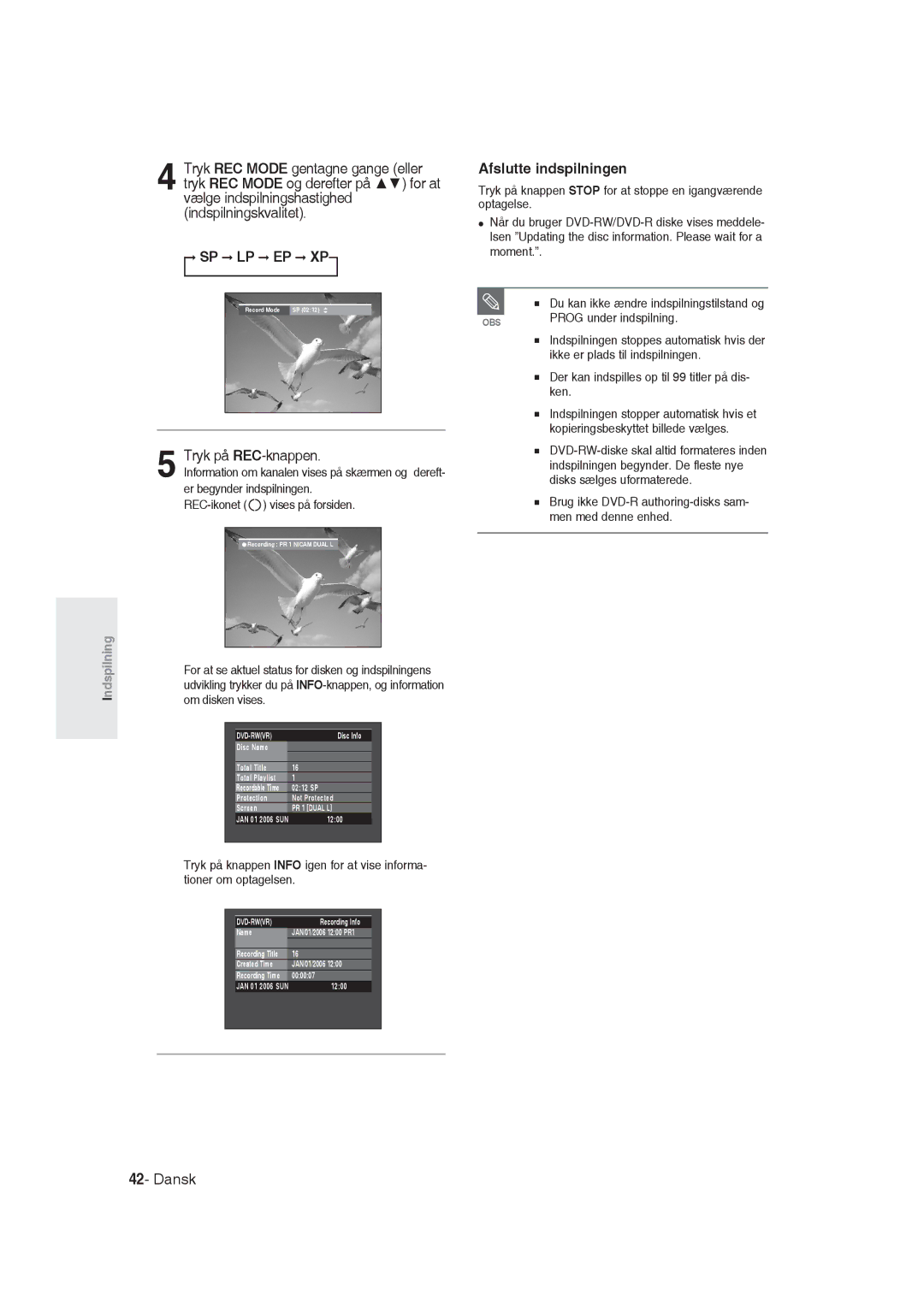 Samsung DVD-R129/XEE manual Tryk på REC-knappen, Afslutte indspilningen, Prog under indspilning 