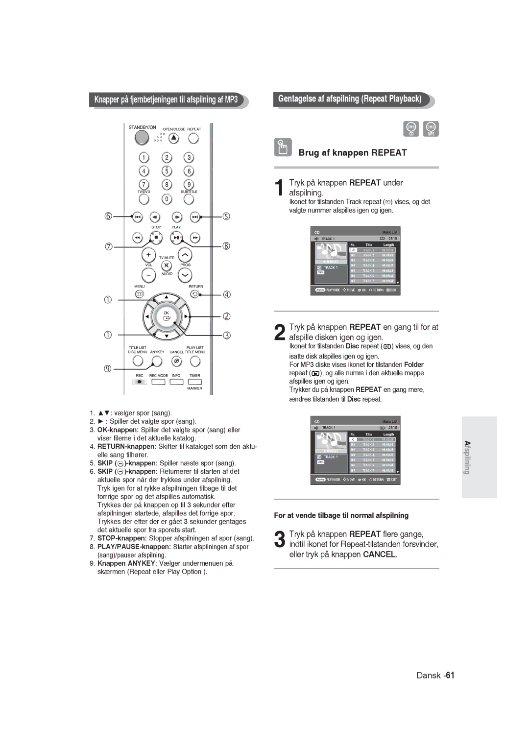 Samsung DVD-R129/XEE manual Gentagelse af afspilning Repeat Playback, Brug af knappen Repeat 