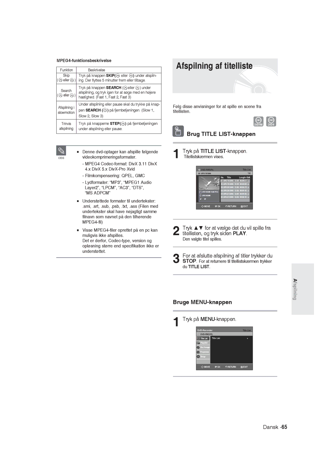 Samsung DVD-R129/XEE manual Afspilning af titelliste, Brug Title LIST-knappen, Bruge MENU-knappen, Tryk på MENU-knappen 