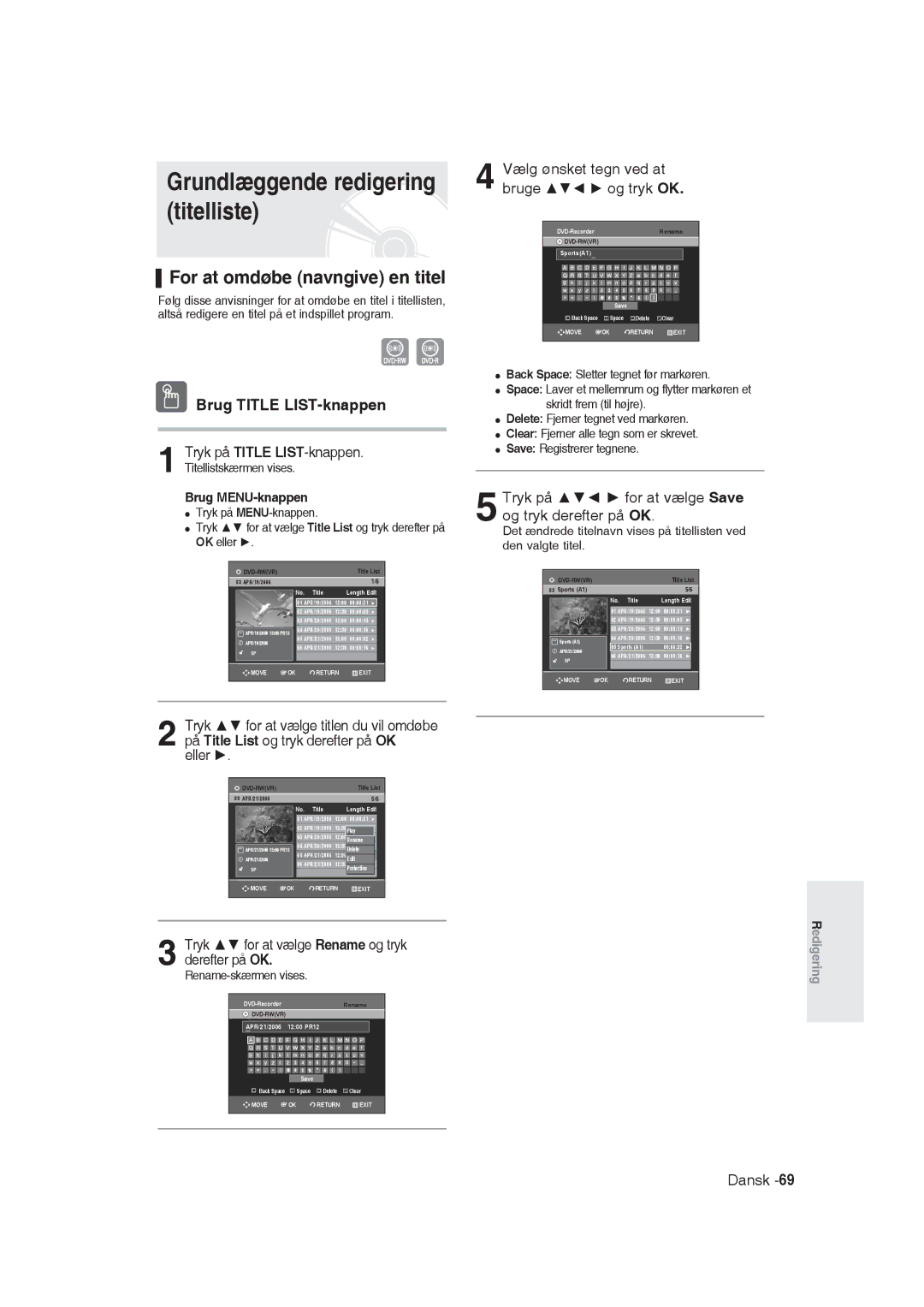 Samsung DVD-R129/XEE manual For at omdøbe navngive en titel, Eller, Tryk for at vælge Rename og tryk derefter på OK 