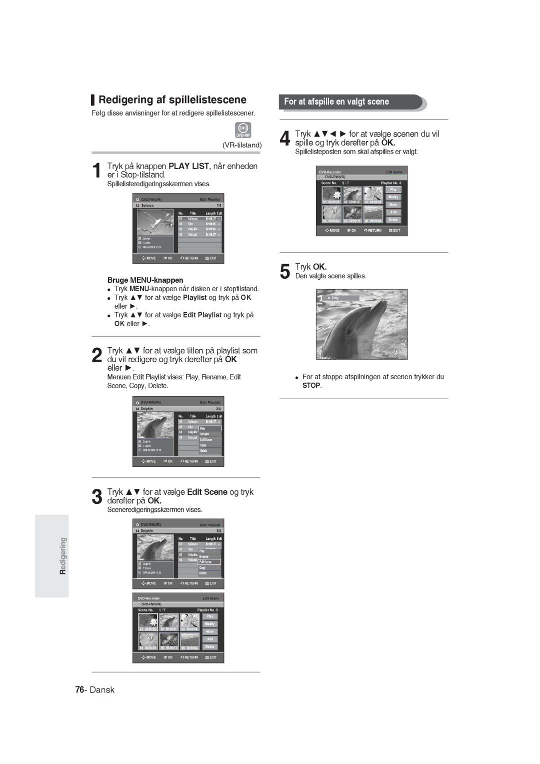 Samsung DVD-R129/XEE manual Redigering af spillelistescene, For at afspille en valgt scene, Tryk OK 