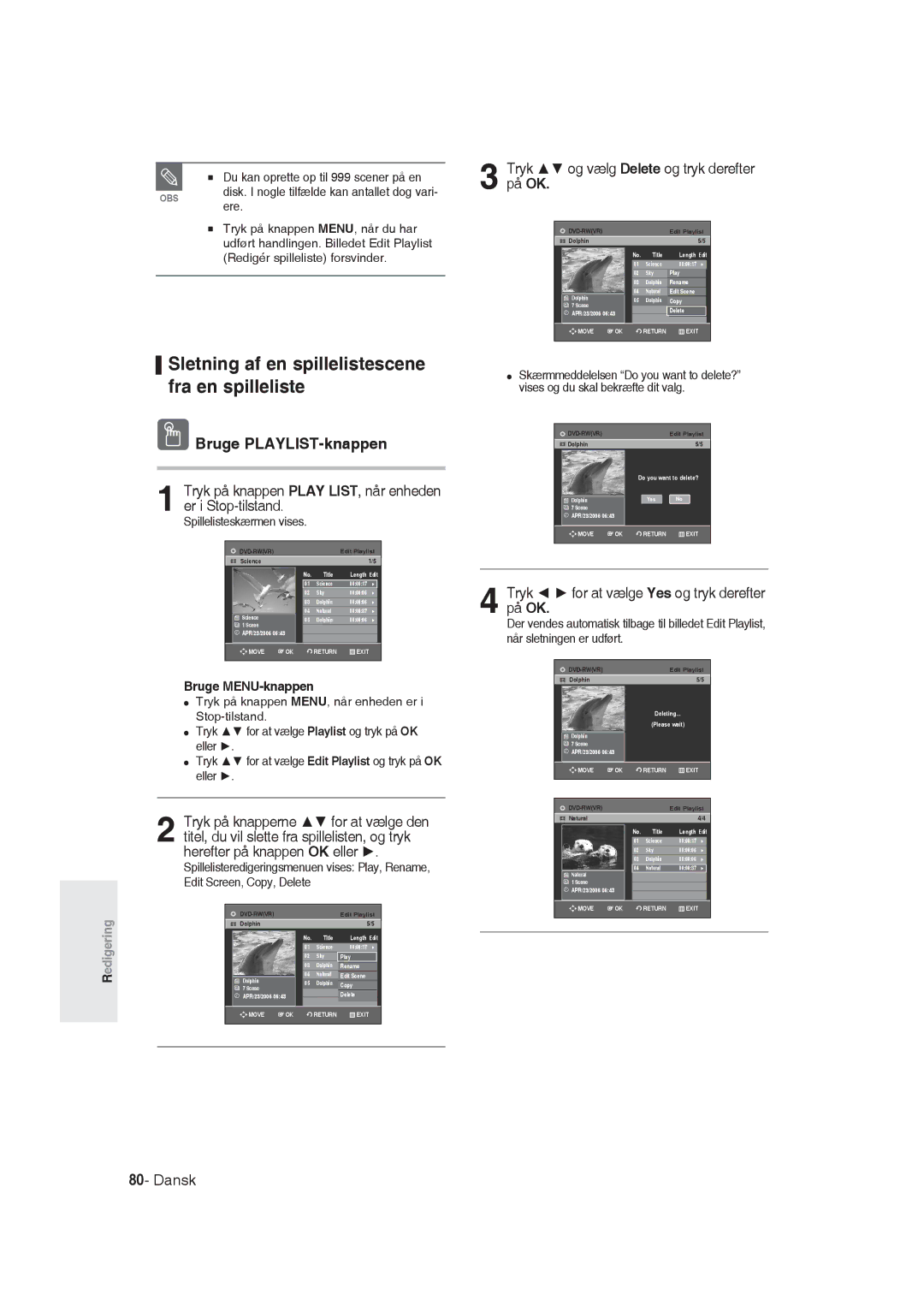 Samsung DVD-R129/XEE Sletning af en spillelistescene fra en spilleliste, Bruge PLAYLIST-knappen, Spillelisteskærmen vises 