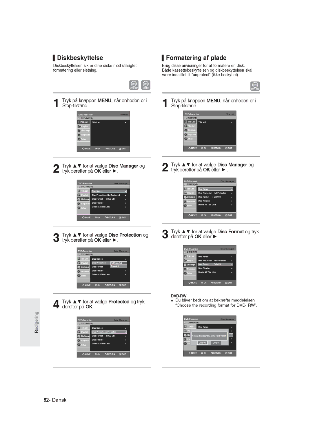 Samsung DVD-R129/XEE manual Diskbeskyttelse, Formatering af plade, Tryk for at vælge Protected og tryk derefter på OK 