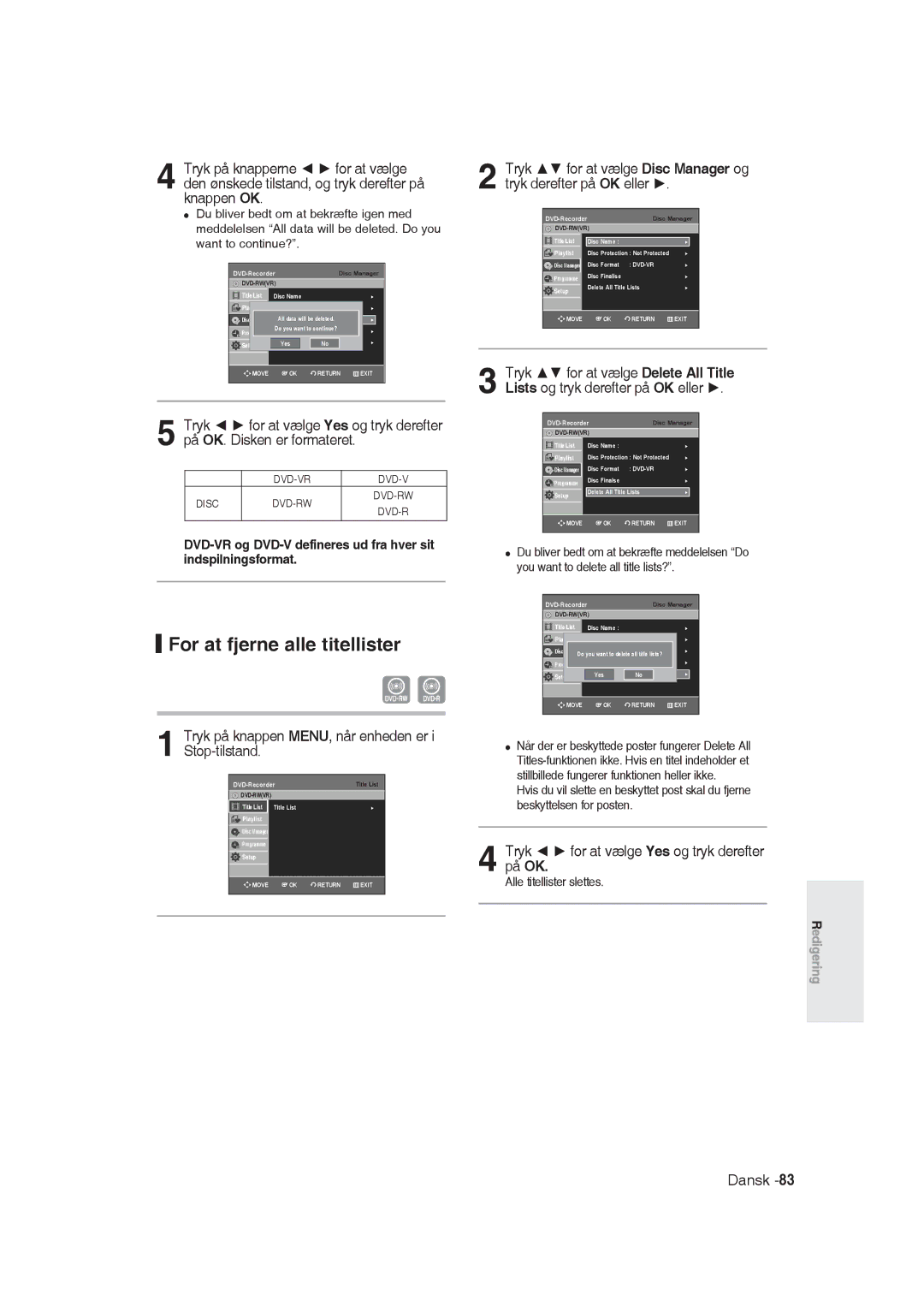 Samsung DVD-R129/XEE manual For at fjerne alle titellister, Alle titellister slettes 