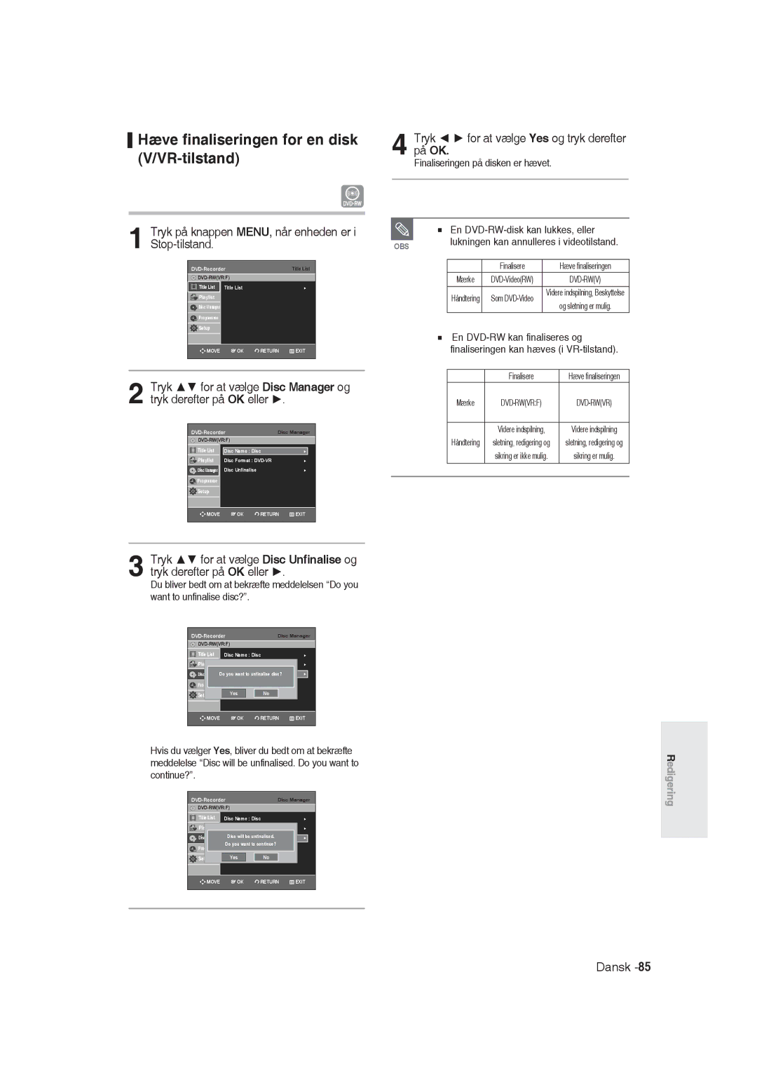 Samsung DVD-R129/XEE manual Hæve finaliseringen for en disk V/VR-tilstand, En DVD-RW kan finaliseres og 