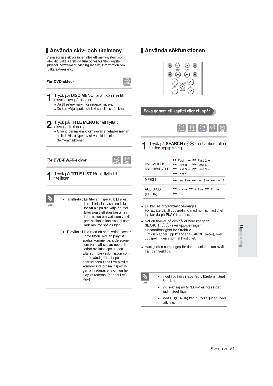 Samsung DVD-R129/XEE manual Använda skiv- och titelmeny, Använda sökfunktionen, Söka genom ett kapitel eller ett spår 