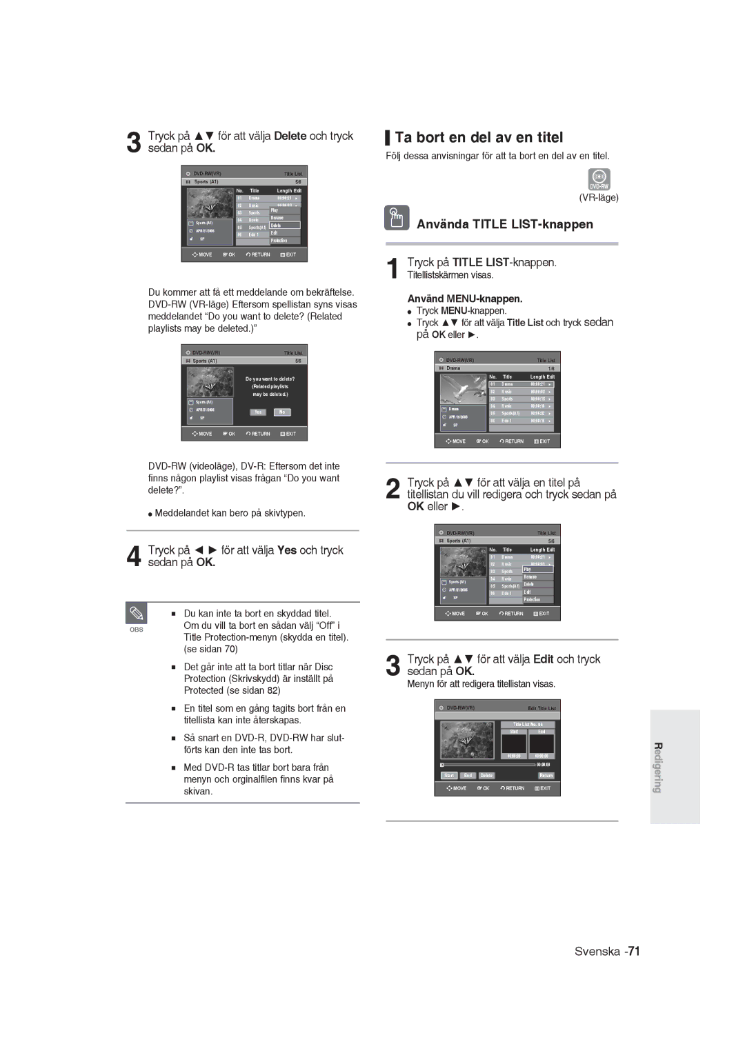 Samsung DVD-R129/XEE manual Ta bort en del av en titel, Tryck på för att välja Delete och tryck sedan på OK 