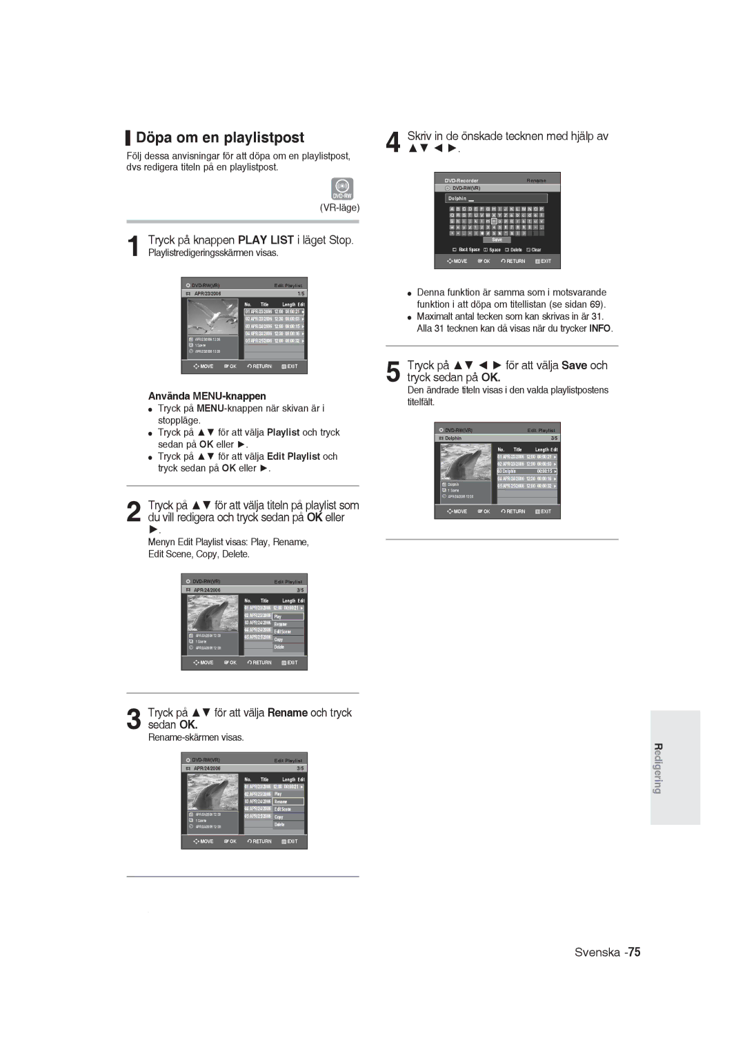 Samsung DVD-R129/XEE manual Döpa om en playlistpost, Tryck på för att välja Rename och tryck sedan OK, Använda MENU-knappen 