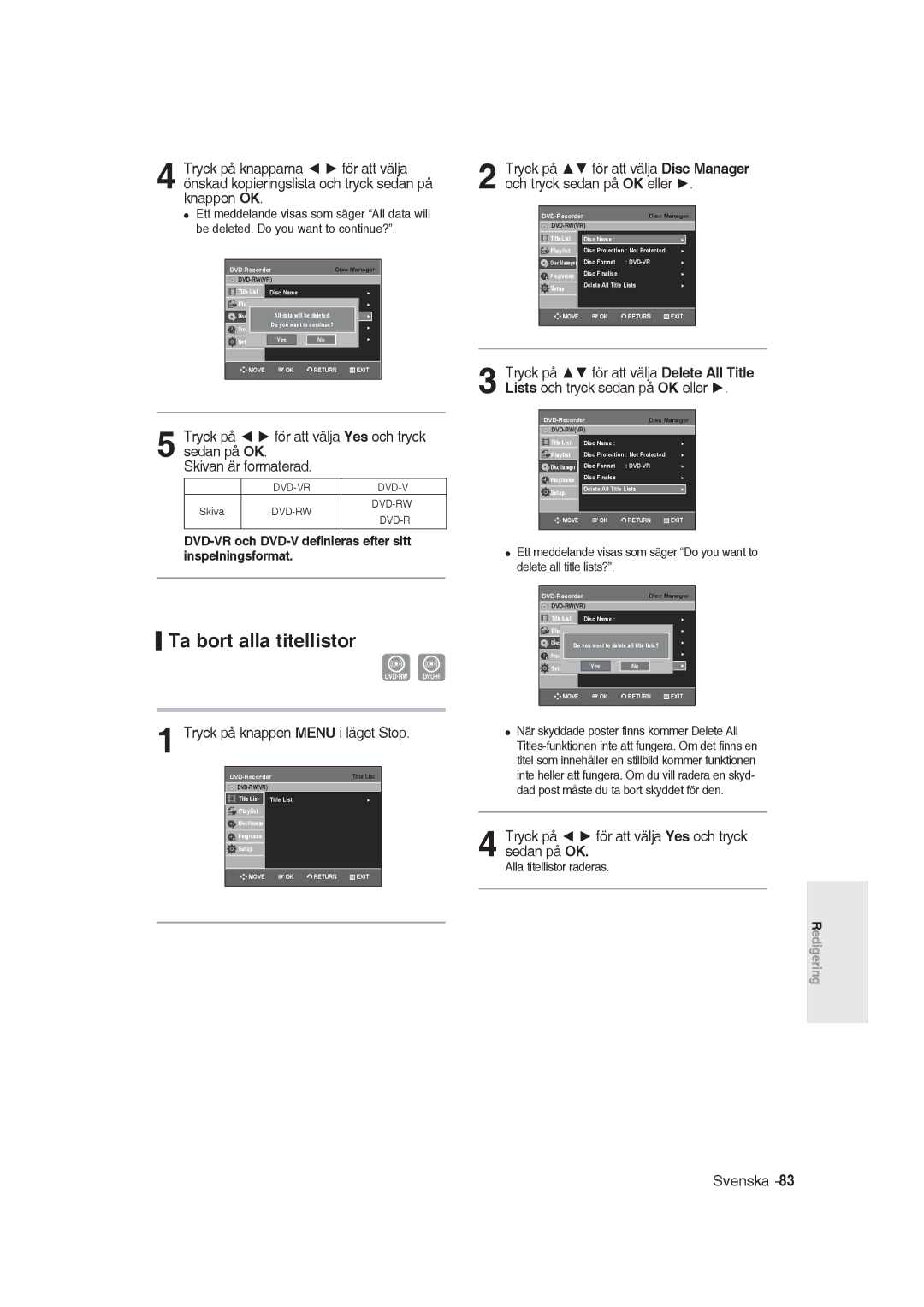 Samsung DVD-R129/XEE manual Ta bort alla titellistor, DVD-VR och DVD-V definieras efter sitt inspelningsformat, Skiva 