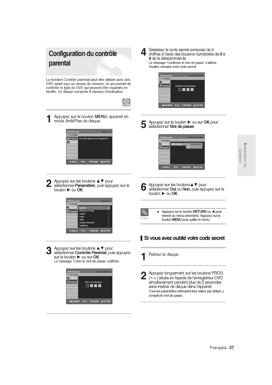 Samsung DVD-R128/XEF Configuration du contrôle parental, Retirez le disque, Le message ‘Créer le mot de passe’ s’affiche 