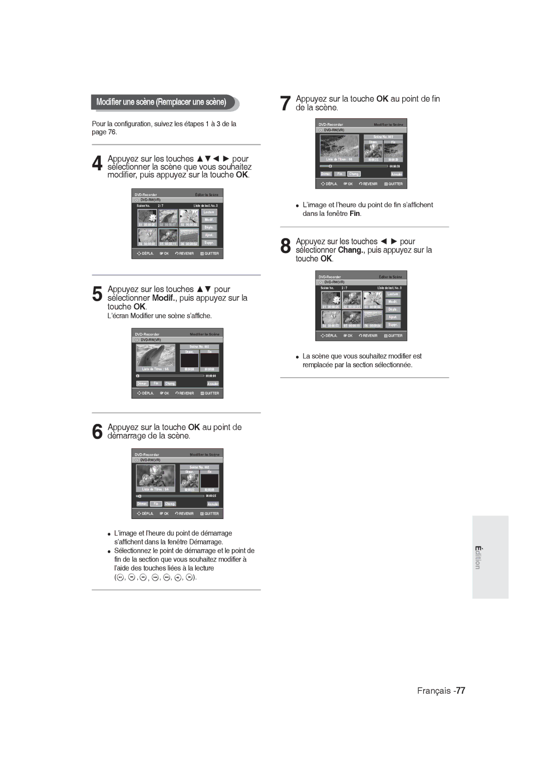 Samsung DVD-R128/XEF, DVD-R129/XEF manual Appuyez sur la touche OK au point de démarrage de la scène 