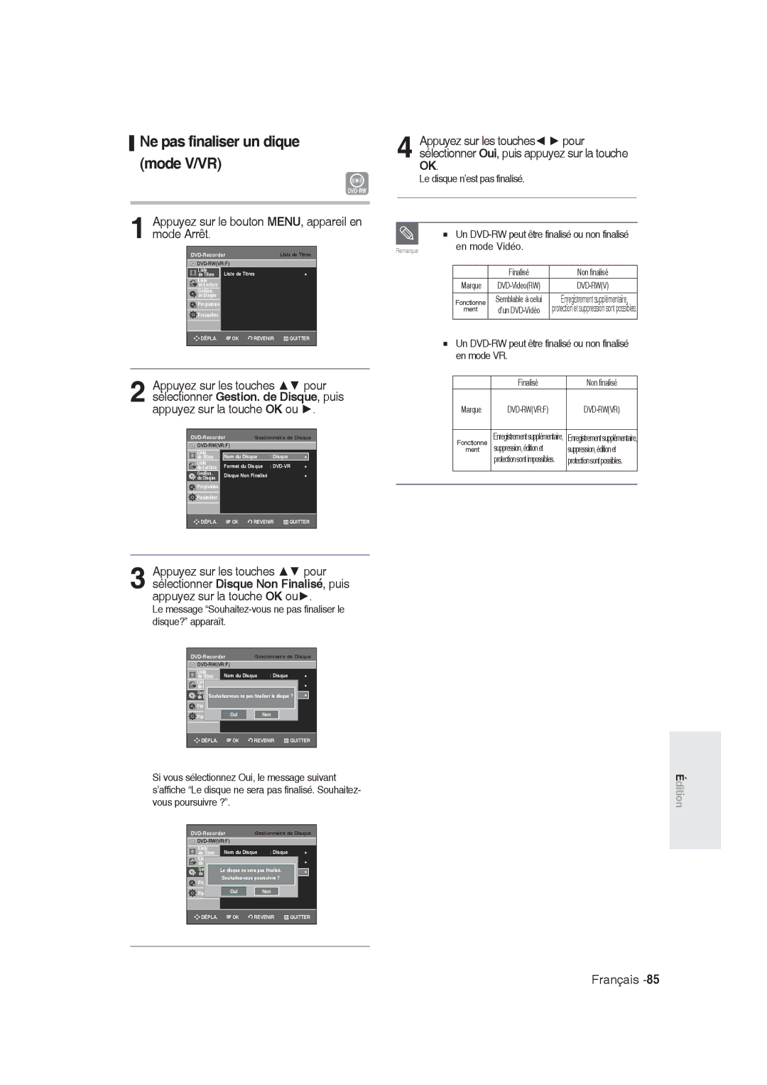 Samsung DVD-R128/XEF manual Ne pas finaliser un dique mode V/VR, Le disque n’est pas finalisé, En mode Vidéo, En mode VR 