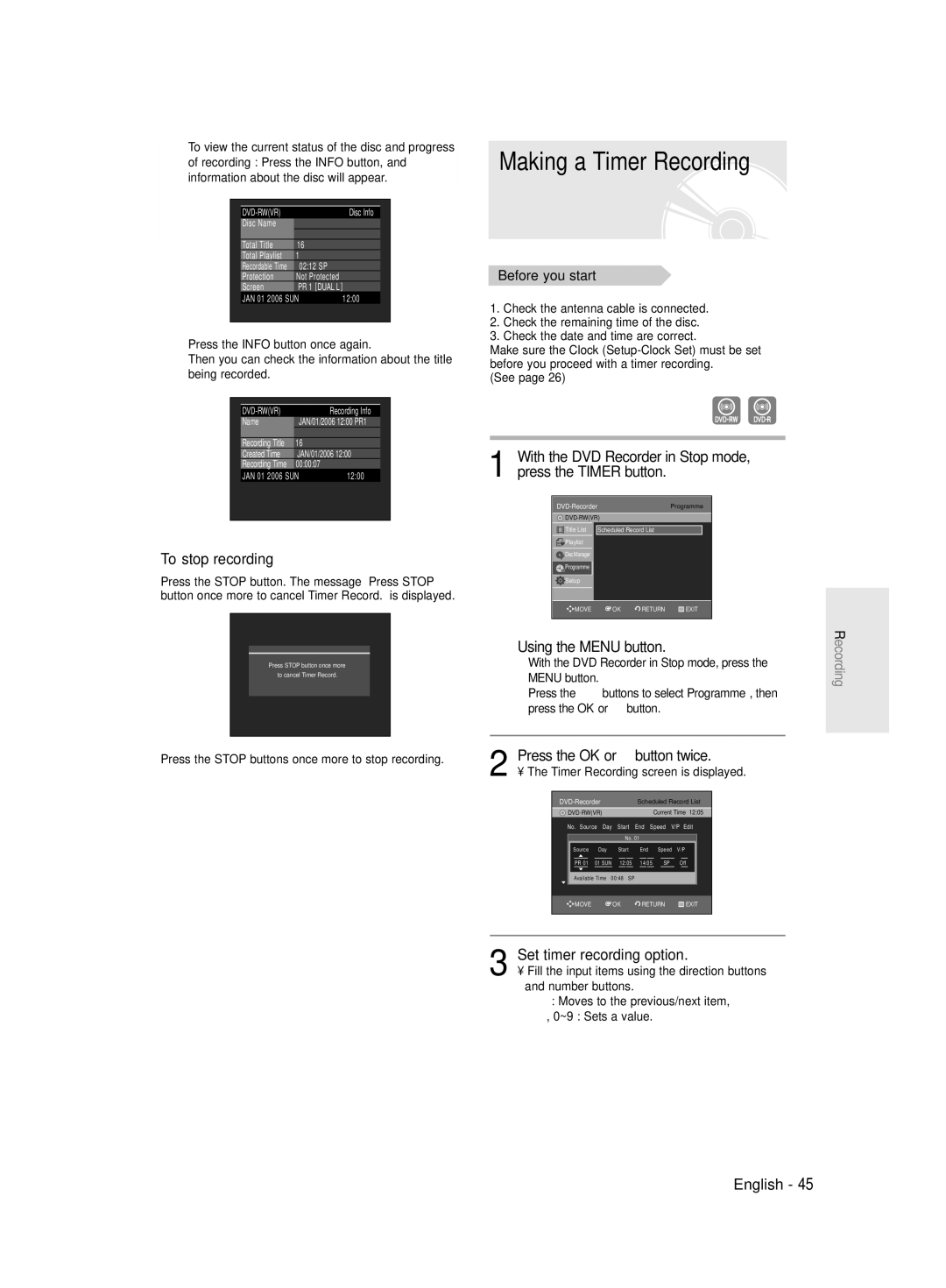 Samsung DVD-R131/EUR, DVD-R130/EUR Making a Timer Recording, With the DVD Recorder in Stop mode, press the Timer button 