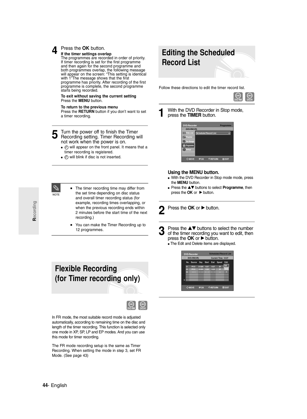 Samsung DVD-R135/XSG manual Flexible Recording For Timer recording only, Press the OK button, If the timer settings overlap 