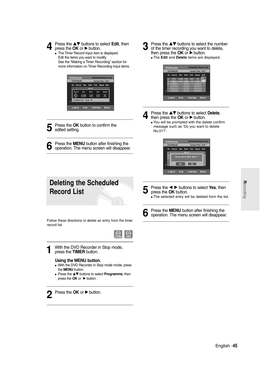 Samsung DVD-R135/HAC manual Press the OK button to confirm the edited setting, Selected entry will be deleted from the list 