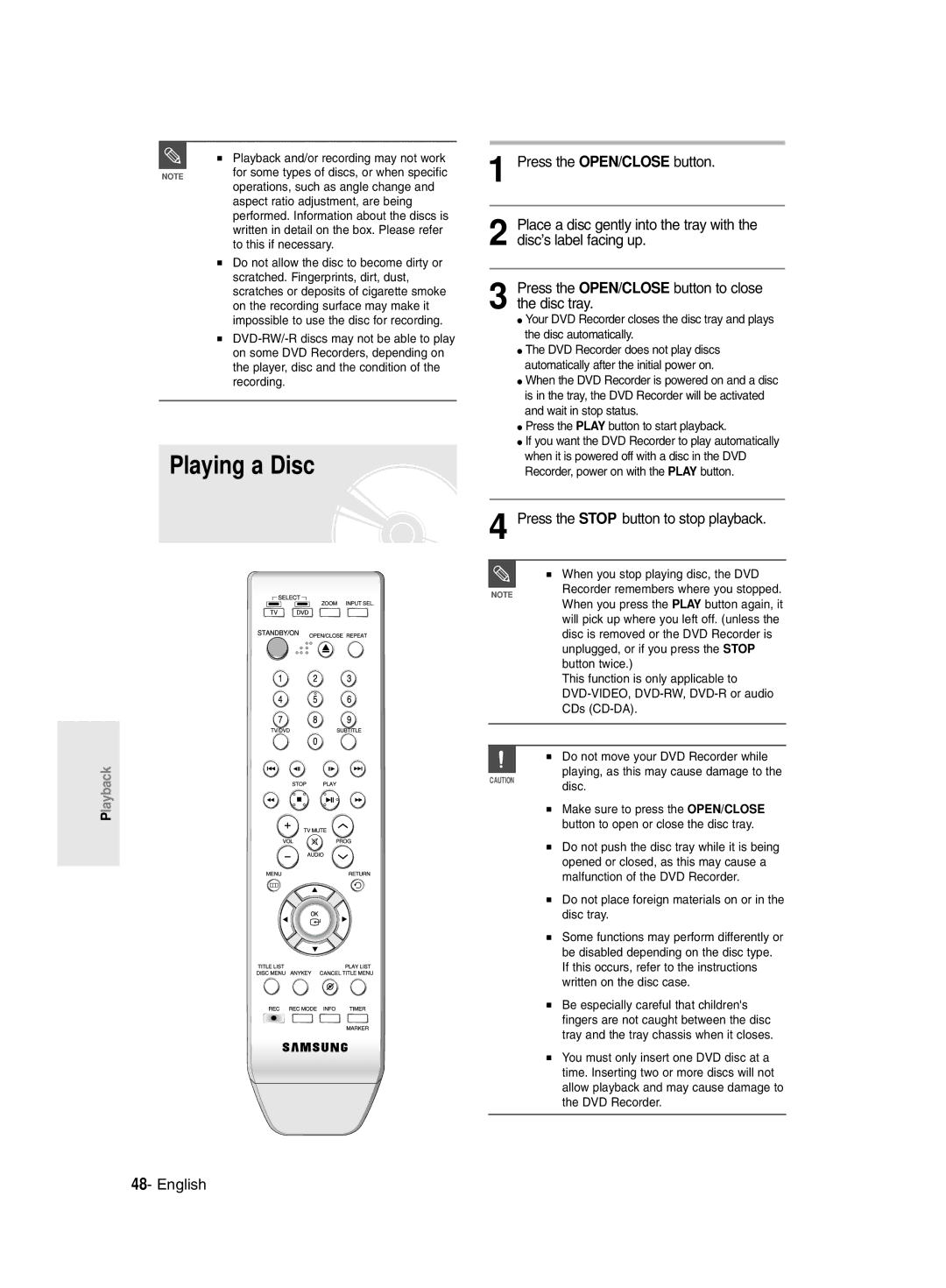 Samsung DVD-R135/HAC, DVD-R135/UMG, DVD-R135/XSG manual Playing a Disc, Press the Stop button to stop playback 