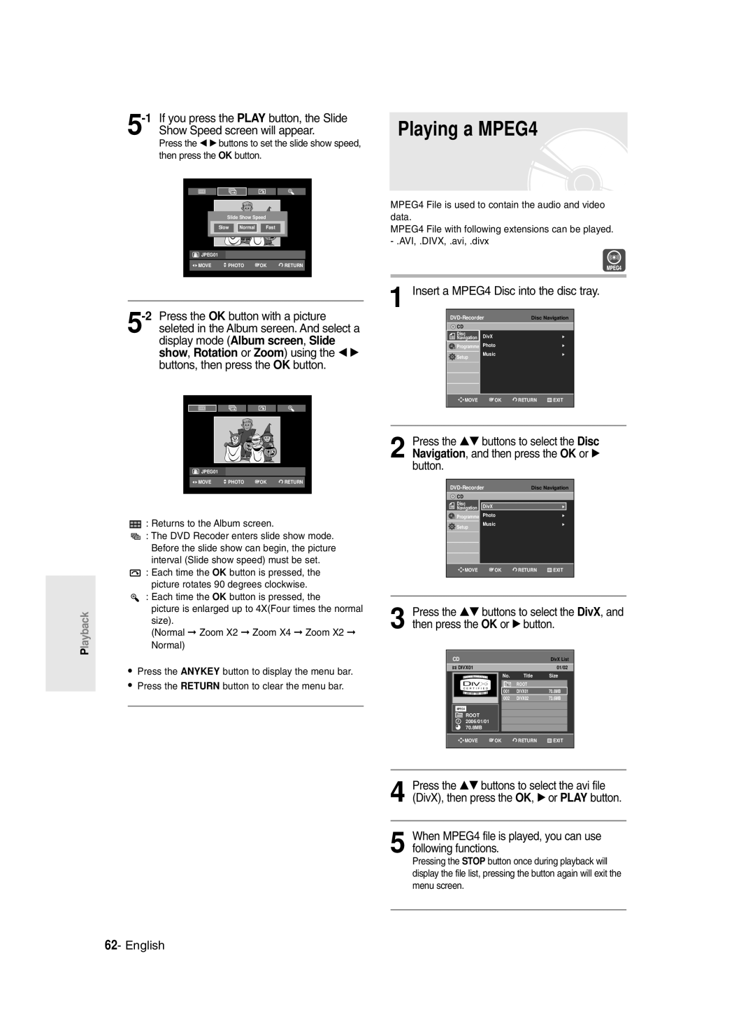 Samsung DVD-R135/XSG, DVD-R135/HAC Playing a MPEG4, Insert a MPEG4 Disc into the disc tray, Returns to the Album screen 