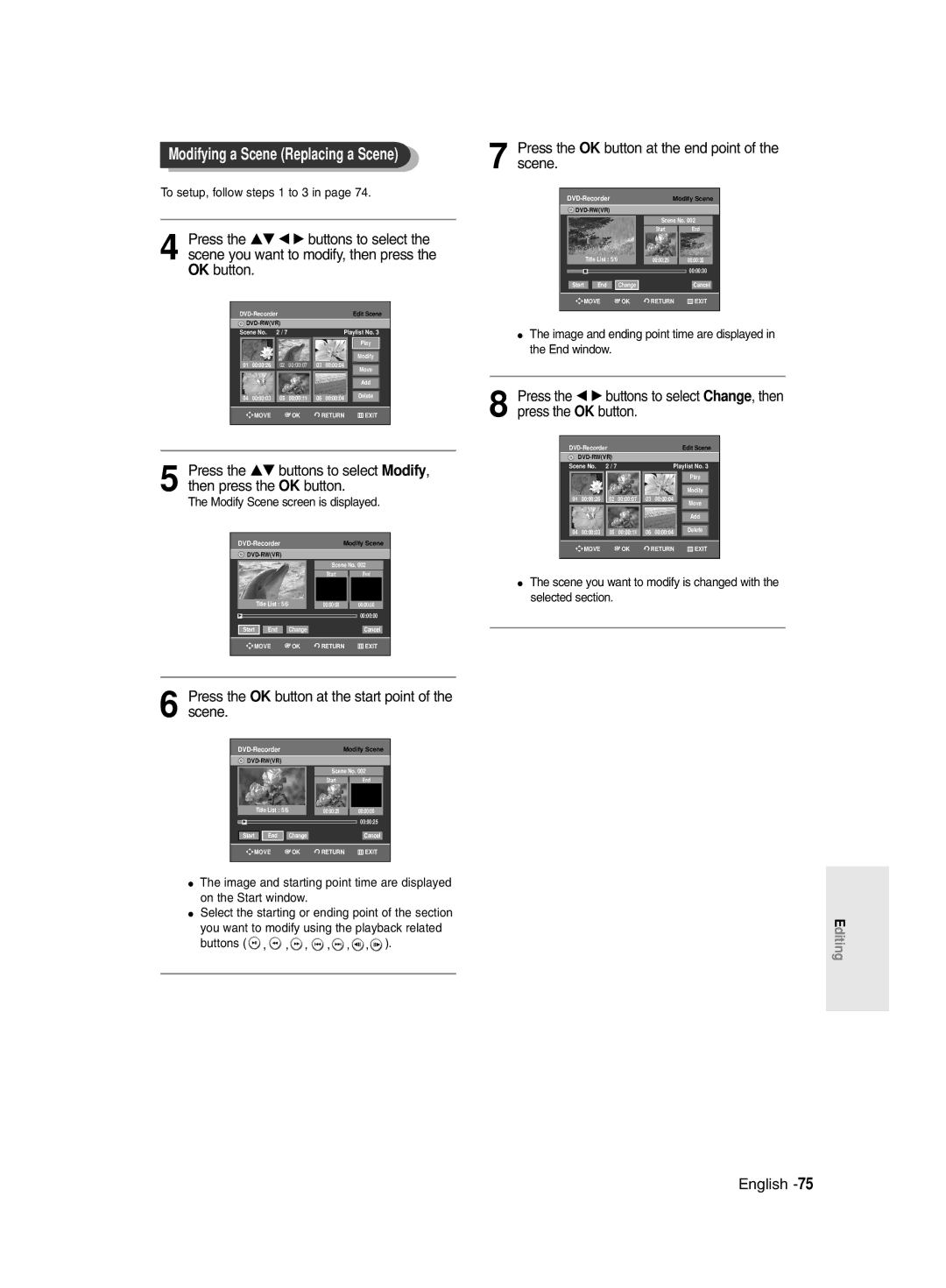 Samsung DVD-R135/HAC, DVD-R135/UMG manual Press the OK button at the start point of the scene, To setup, follow steps 1 to 3 