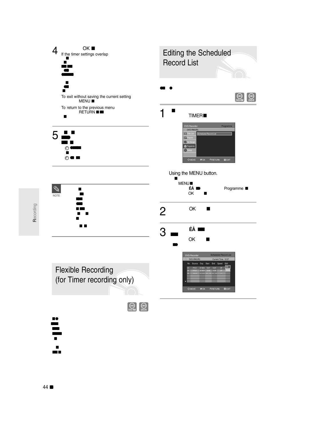 Samsung DVD-R135/HAC manual Flexible Recording For Timer recording only, Press the OK button, If the timer settings overlap 