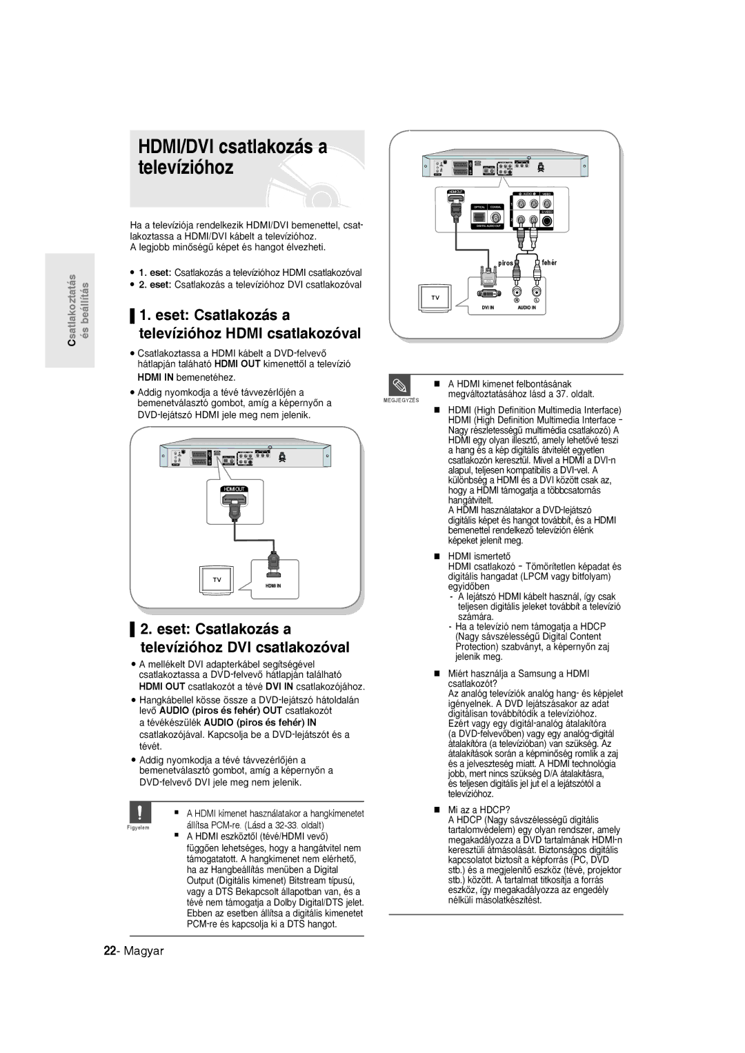 Samsung DVD-R135/EUR, DVD-R135/XEB HDMI/DVI csatlakozás a televízióhoz, Eset Csatlakozás a, Televízióhoz DVI csatlakozóval 