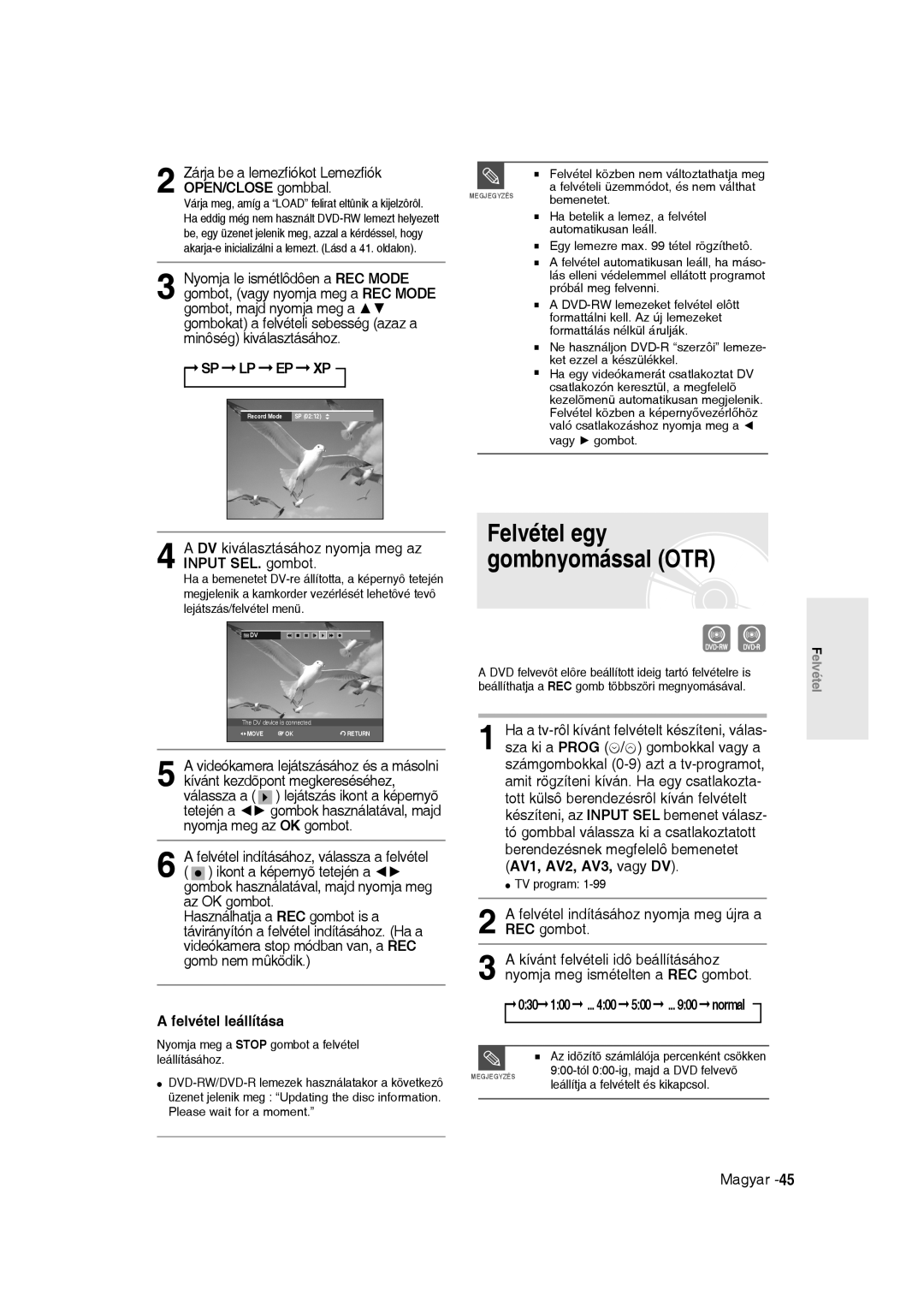 Samsung DVD-R135/XEB manual Felvétel egy Gombnyomással OTR, DV kiválasztásához nyomja meg az Input SEL. gombot, TV program 