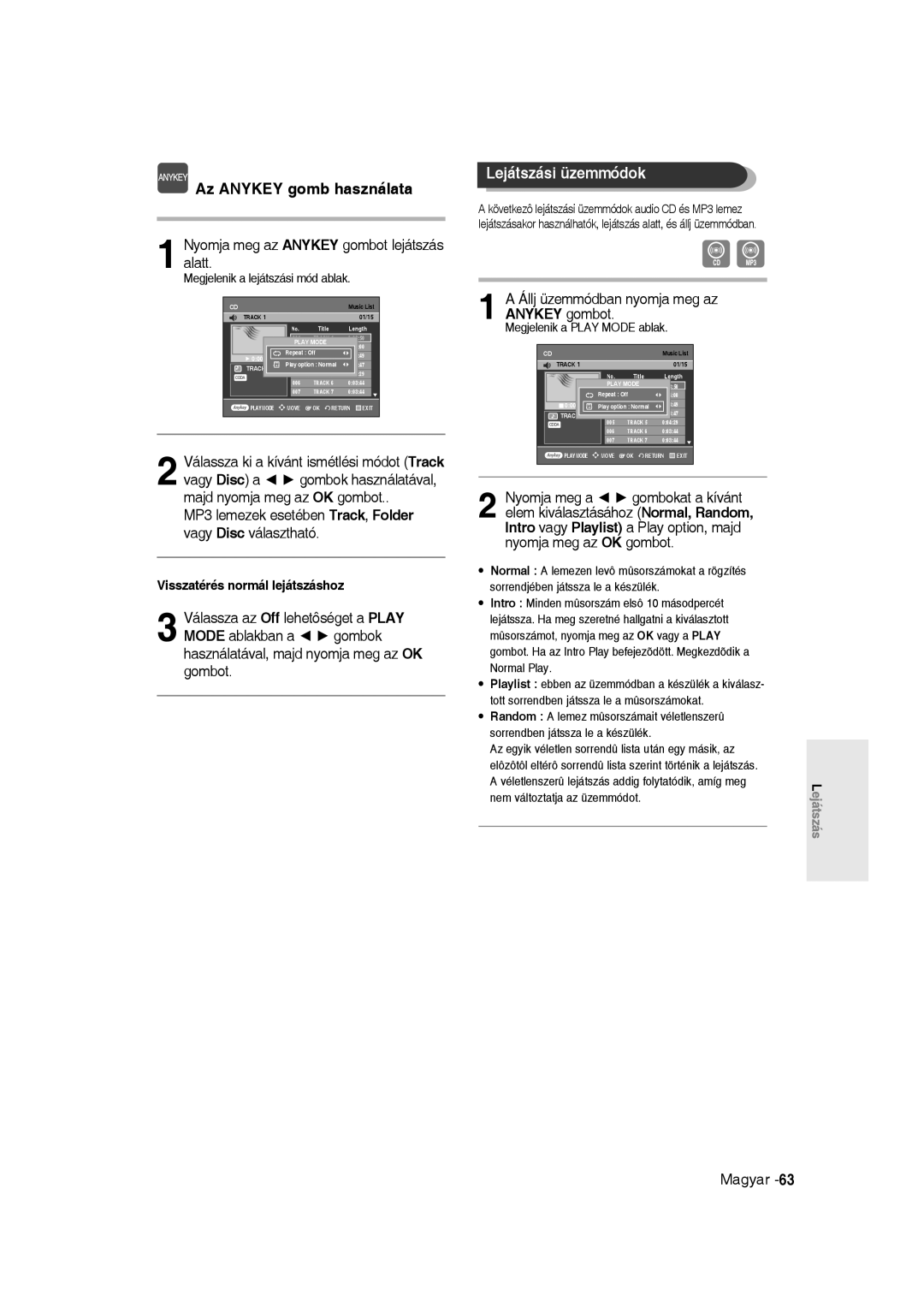 Samsung DVD-R135/XEB manual Lejátszási üzemmódok, Nyomja meg az Anykey gombot lejátszás alatt, Megjelenik a Play Mode ablak 