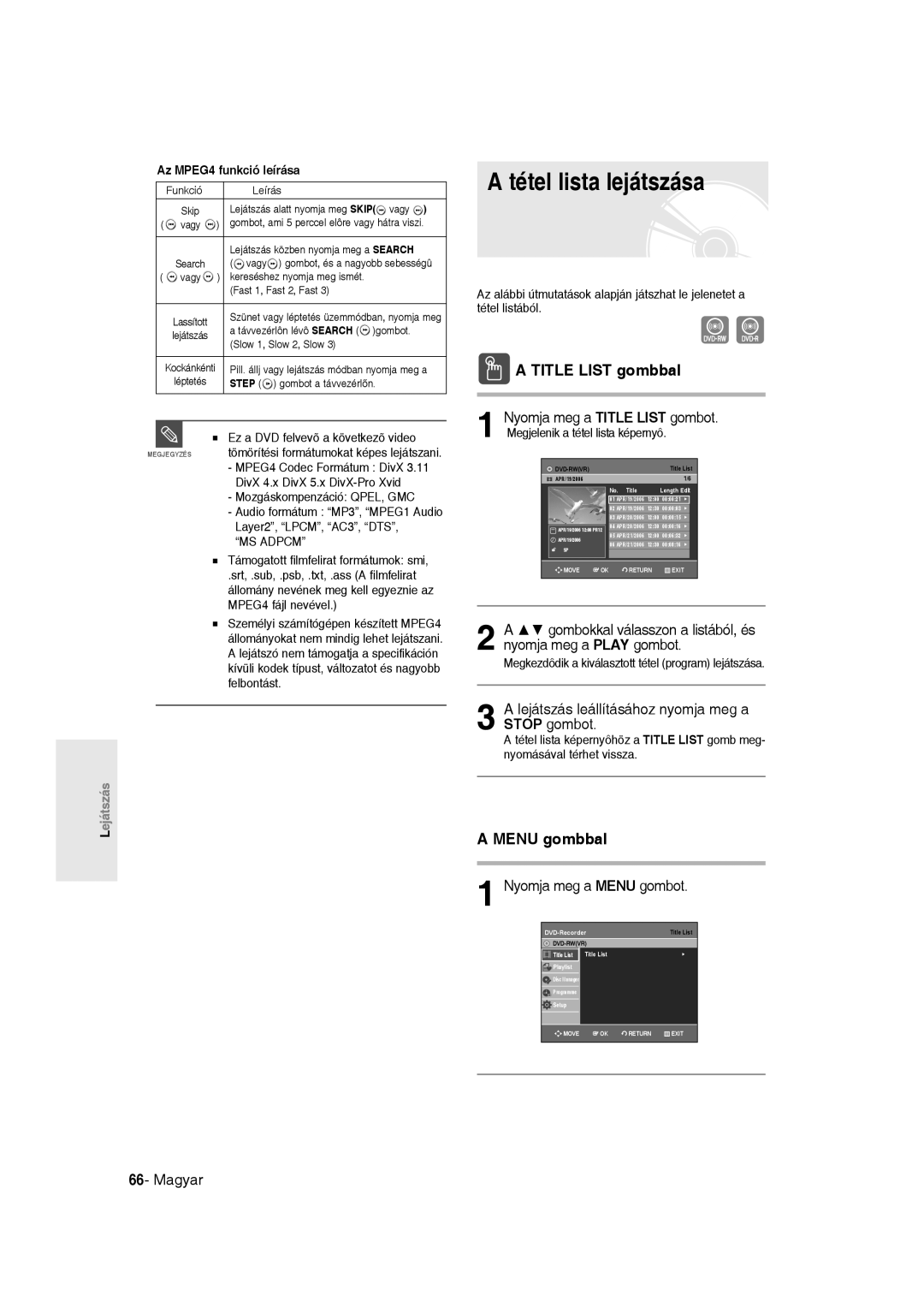Samsung DVD-R135/XEB, DVD-R135/EUR manual Tétel lista lejátszása, Title List gombbal, Menu gombbal, Nyomja meg a Menu gombot 