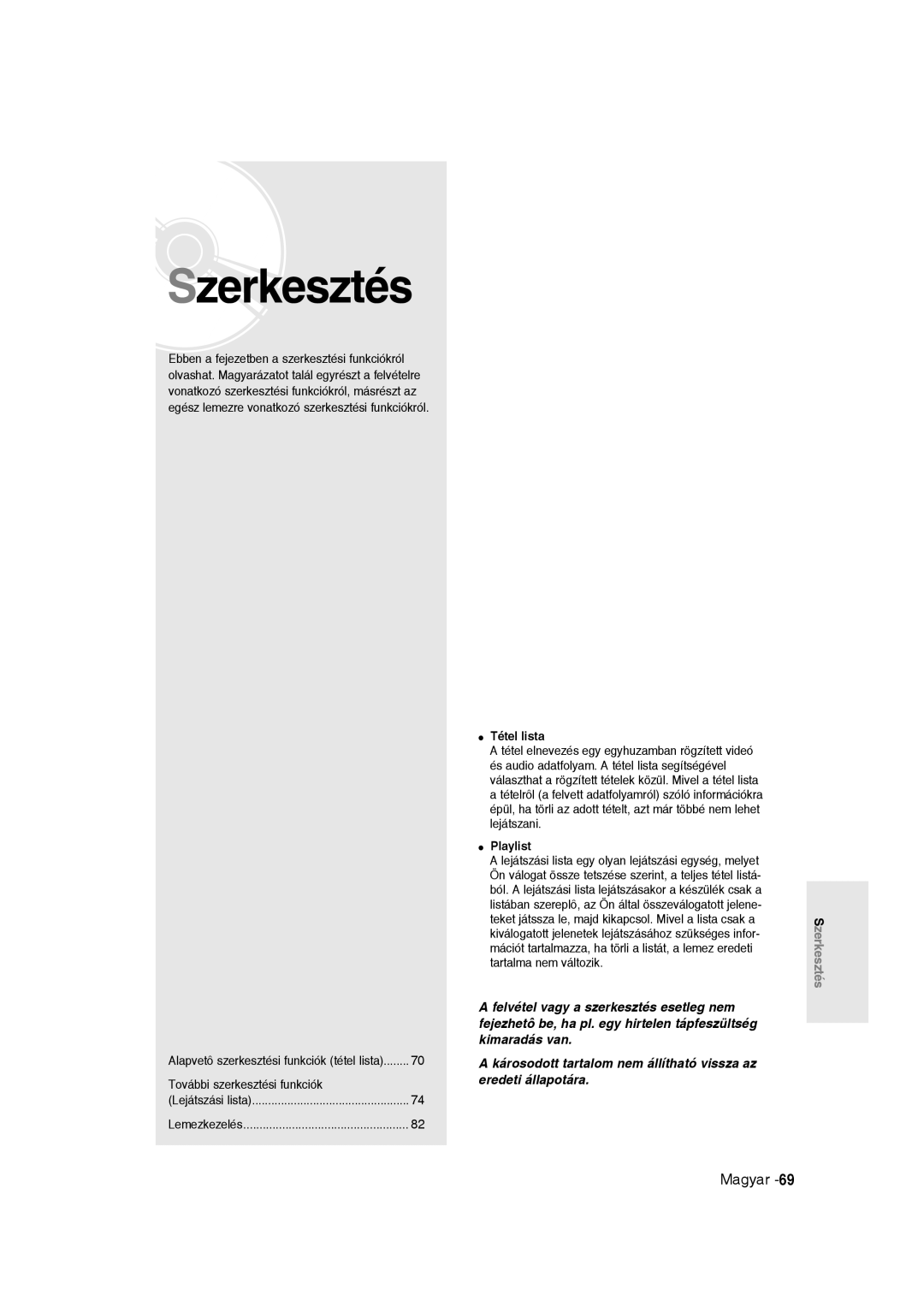 Samsung DVD-R135/XEB manual Szerkesztés, Ebben a fejezetben a szerkesztési funkciókról, További szerkesztési funkciók 