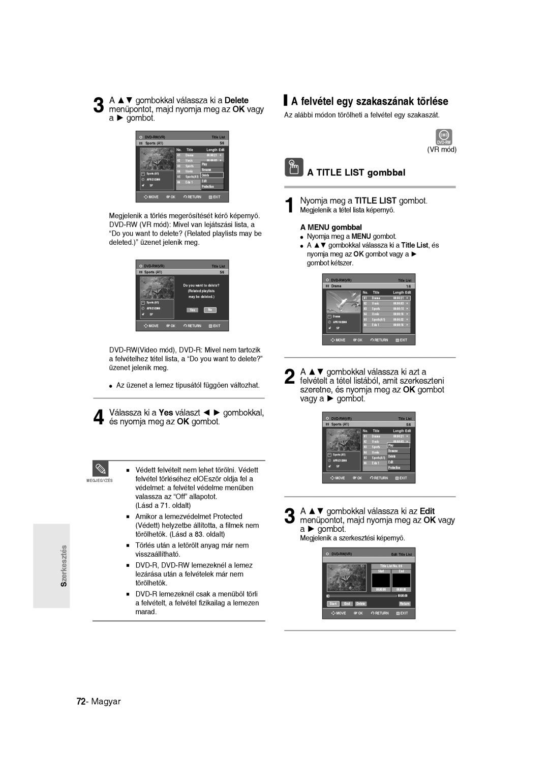 Samsung DVD-R135/XEB manual Felvétel egy szakaszának törlése, Az alábbi módon törölheti a felvétel egy szakaszát VR mód 