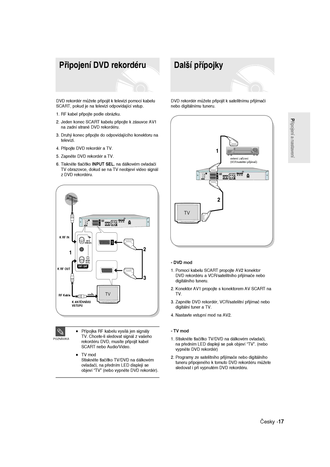 Samsung DVD-R135/XEH, DVD-R135/XEB, DVD-R135/EUR manual Připojení DVD rekordéru Další přípojky, DVD mod, TV mod 