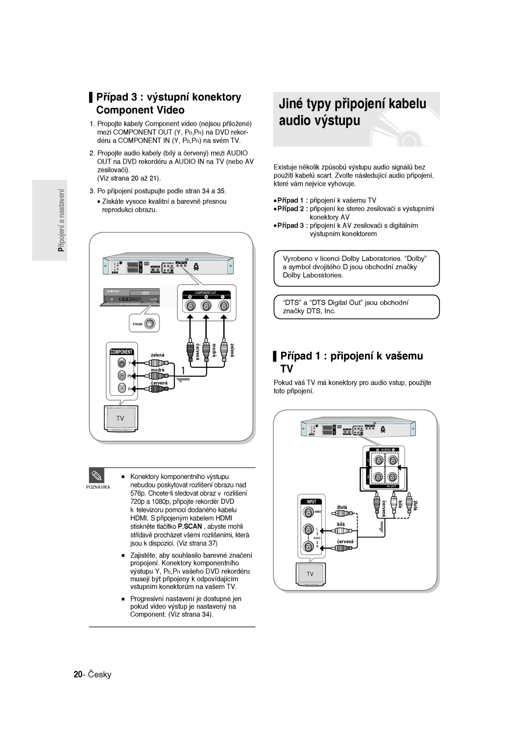 Samsung DVD-R135/XEH Případ 3 výstupní konektory Component Video, Případ 1 připojení k vašemu, 20- Česky, Toto připojení 