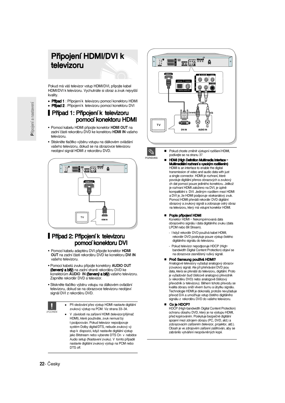 Samsung DVD-R135/EUR, DVD-R135/XEB, DVD-R135/XEH manual Pﬁipojení HDMI/DVI k televizoru, 22- Česky 