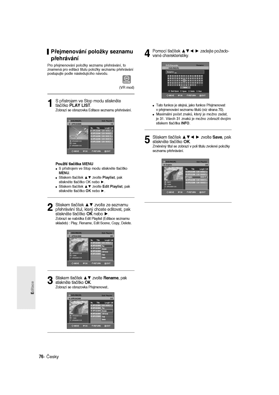 Samsung DVD-R135/EUR manual Přejmenování položky seznamu přehrávání, Pomocí tlačítek zadejte požado- vané charakteristiky 