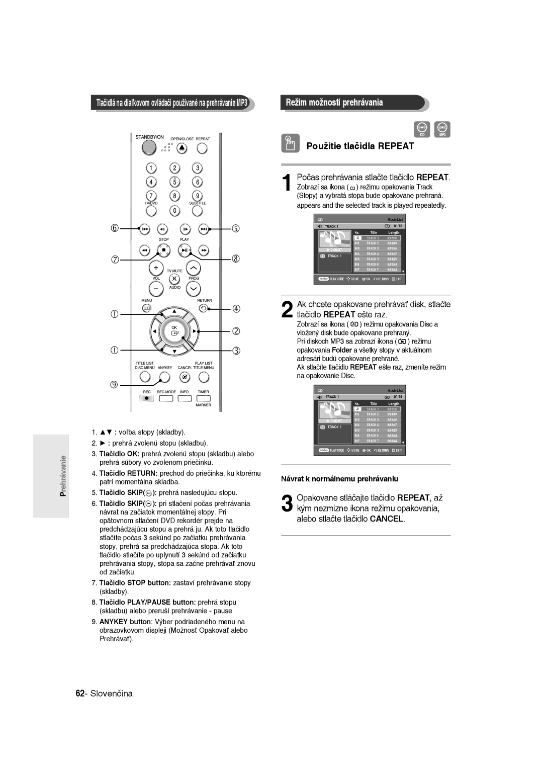 Samsung DVD-R135/XEH, DVD-R135/XEB, DVD-R135/EUR manual Režim možnosti prehrávania, Použitie tlačidla Repeat 