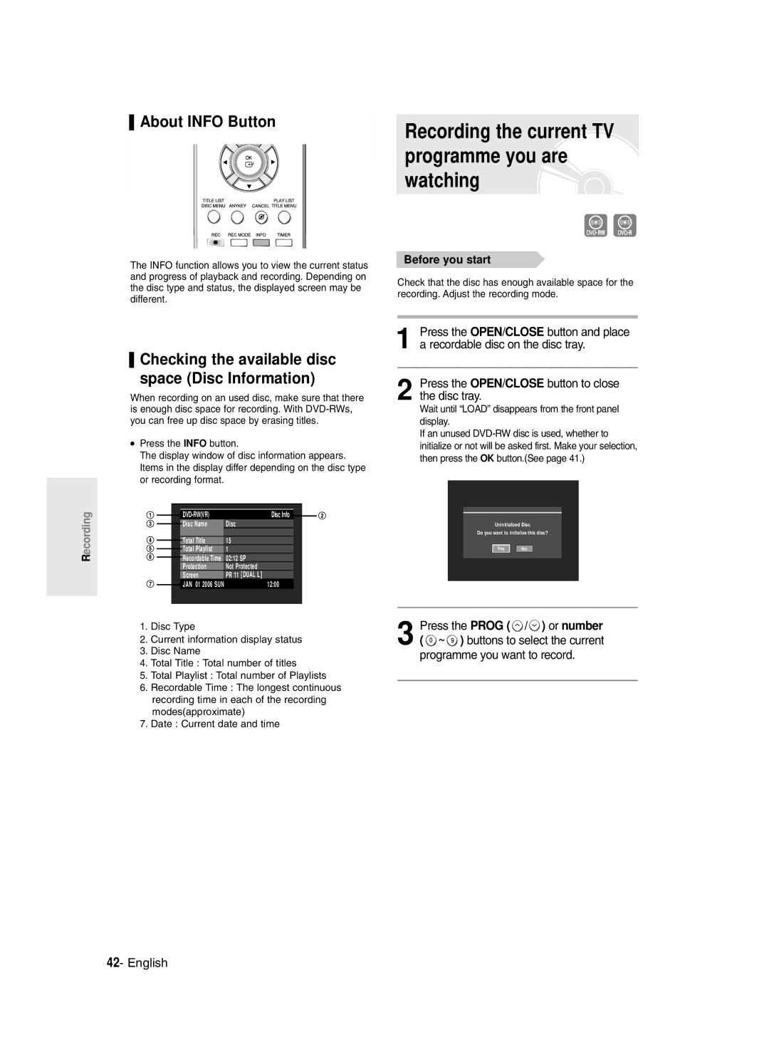 Samsung DVD-R135/XEB manual Recording the current TV programme you are watching, About Info Button, Before you start 