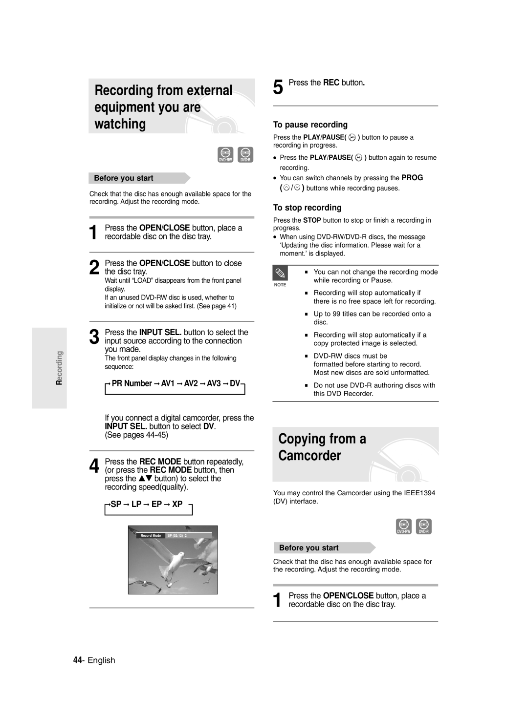 Samsung DVD-R135/XEH Recording from external equipment you are watching, Copying from a Camcorder, To pause recording 