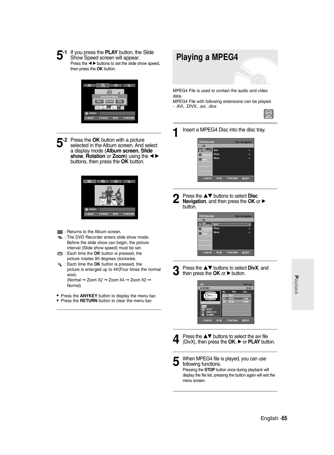 Samsung DVD-R135/XEH, DVD-R135/XEB Playing a MPEG4, Insert a MPEG4 Disc into the disc tray, Returns to the Album screen 