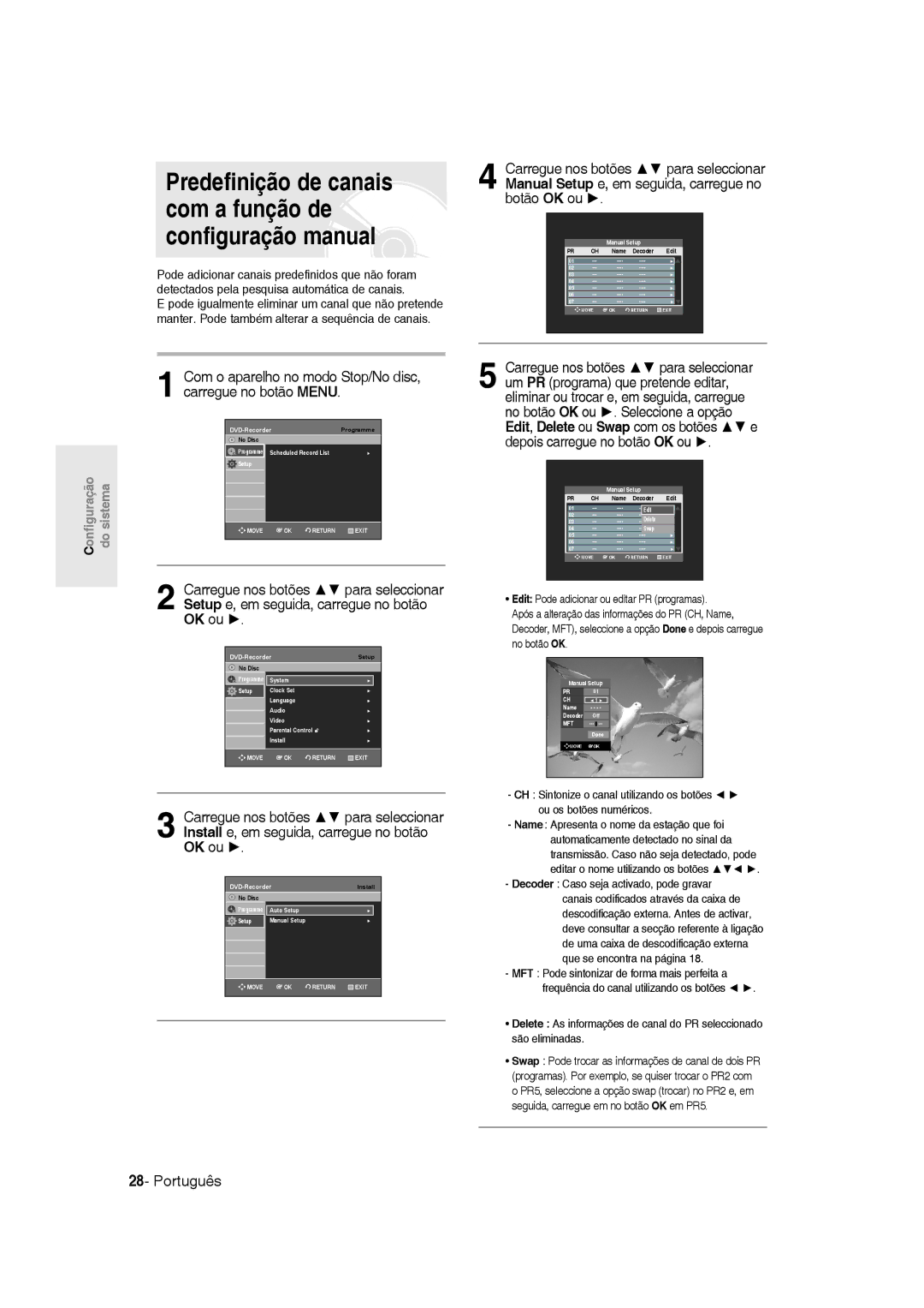 Samsung DVD-R135/XEO Predefinição de canais com a função de configuração manual, Decoder Caso seja activado, pode gravar 